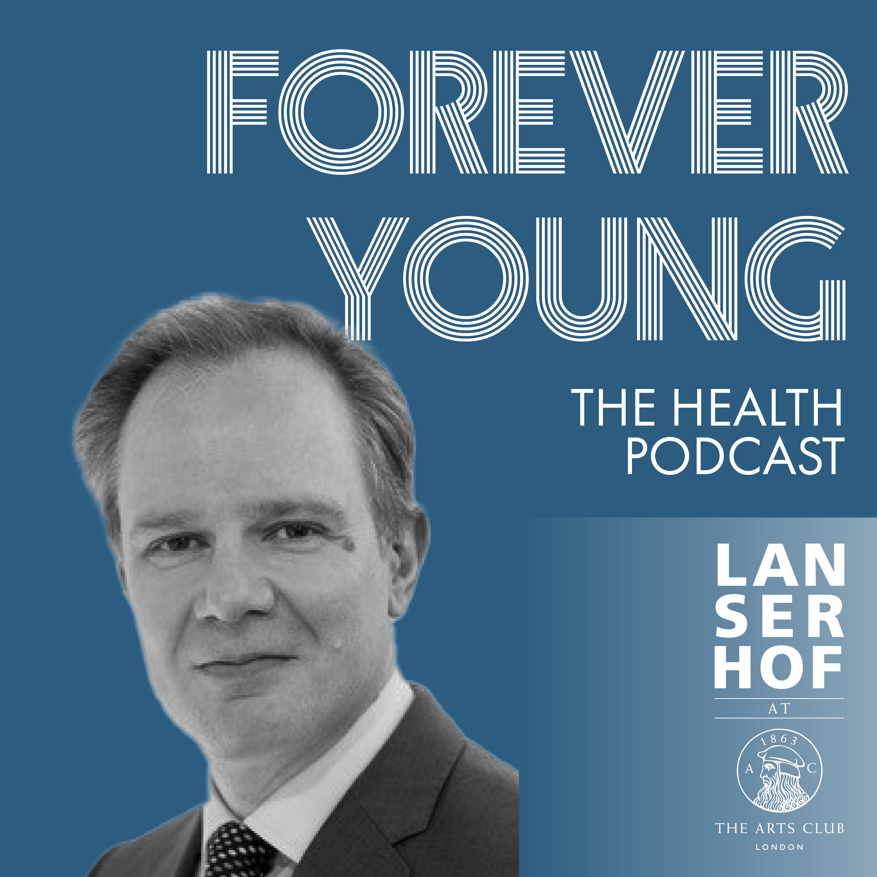 Forever Young (Eng) - The Health Podcast