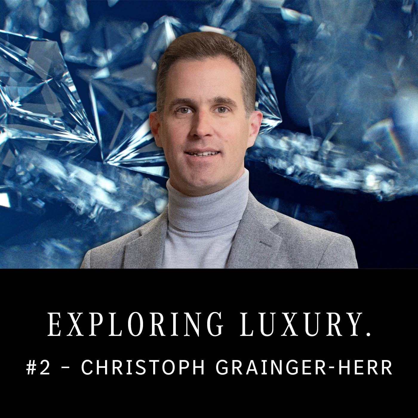 EXPLORING LUXURY