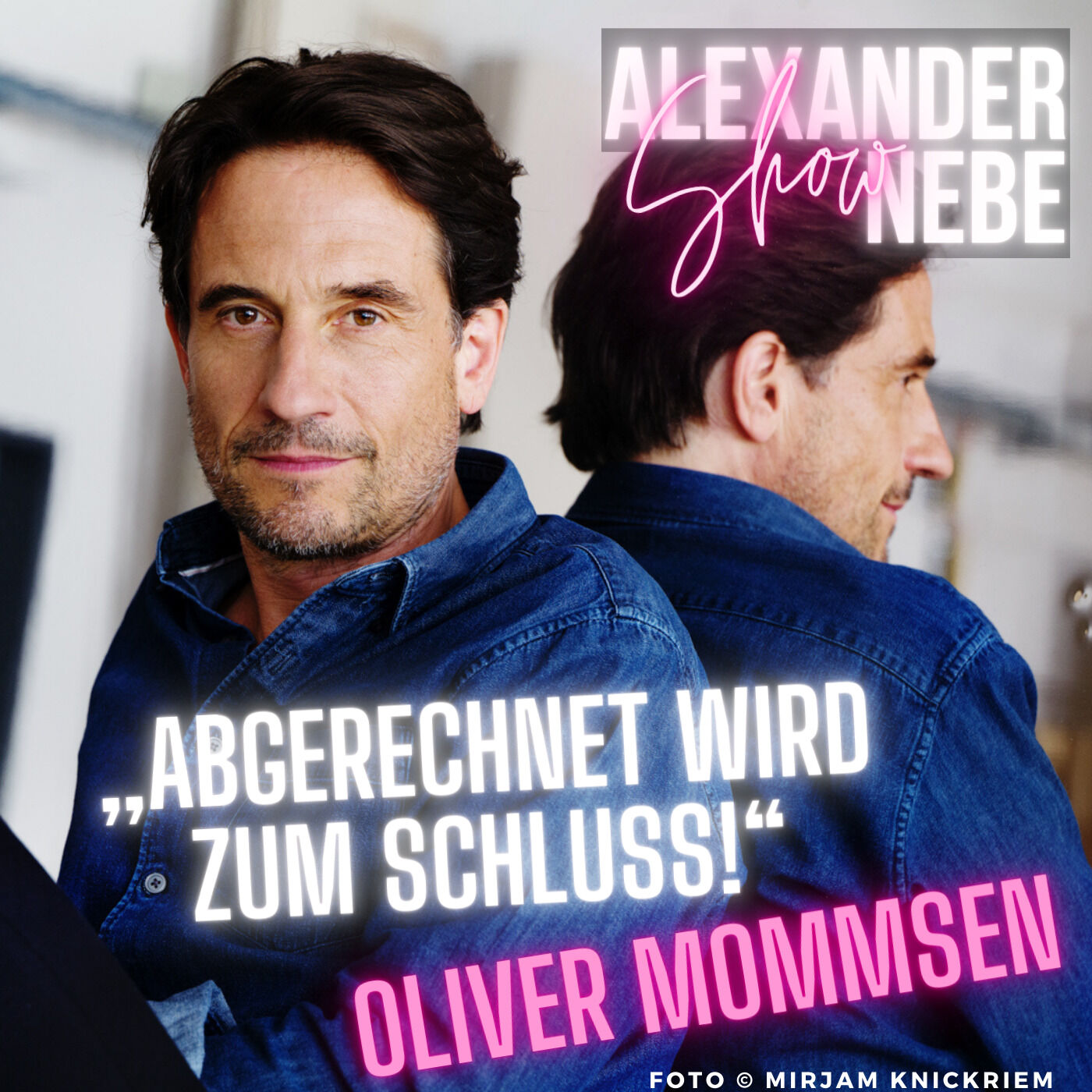 3. Oliver Mommsen: „Abgerechnet wird zum Schluss!“