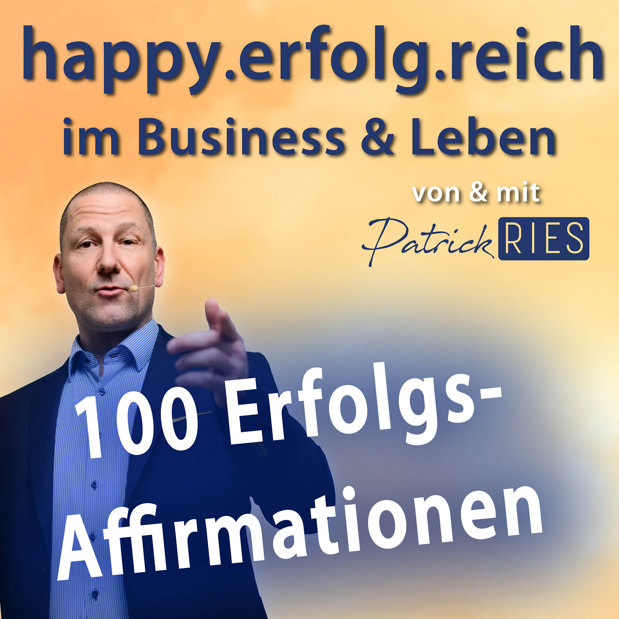 happy.erfolg.reich - im Business & Leben