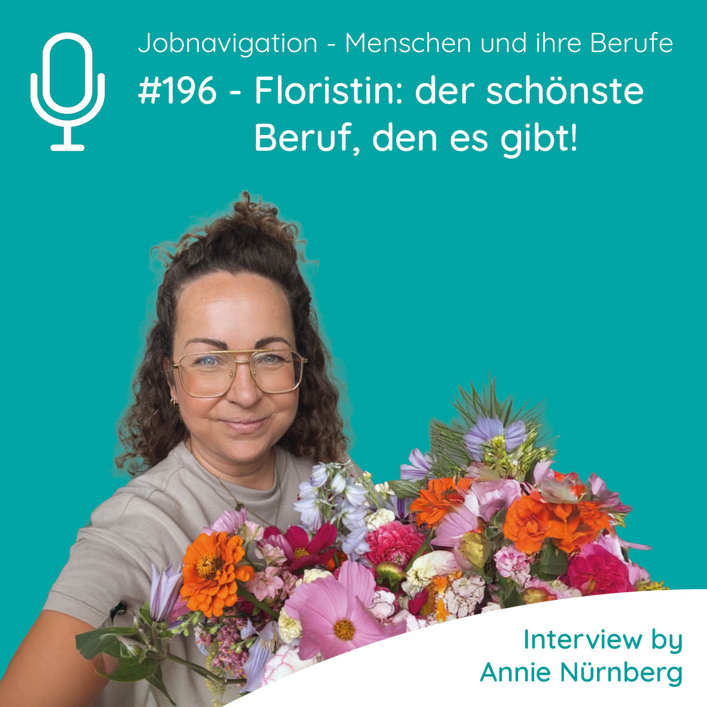 #196: Floristin - der schönste Beruf, den es gibt