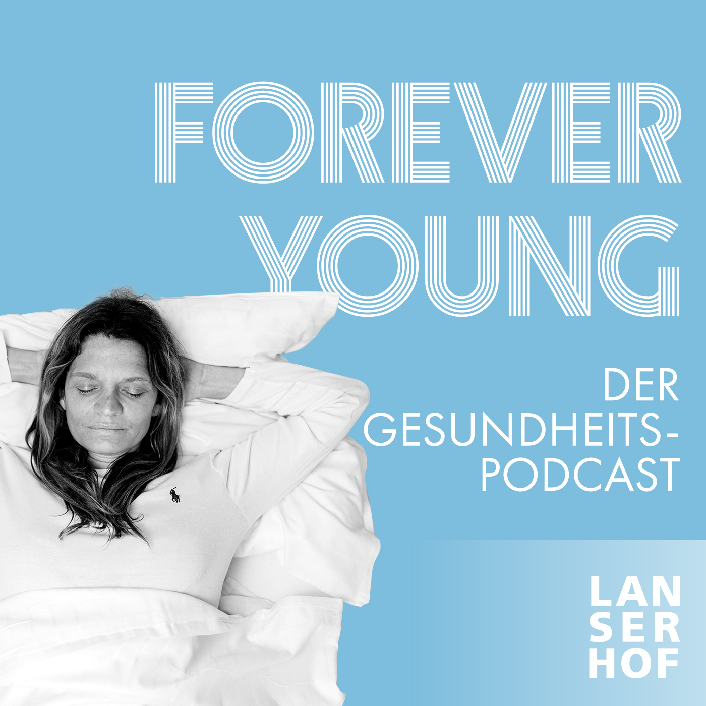 Forever Young - Der Longevity-Podcast