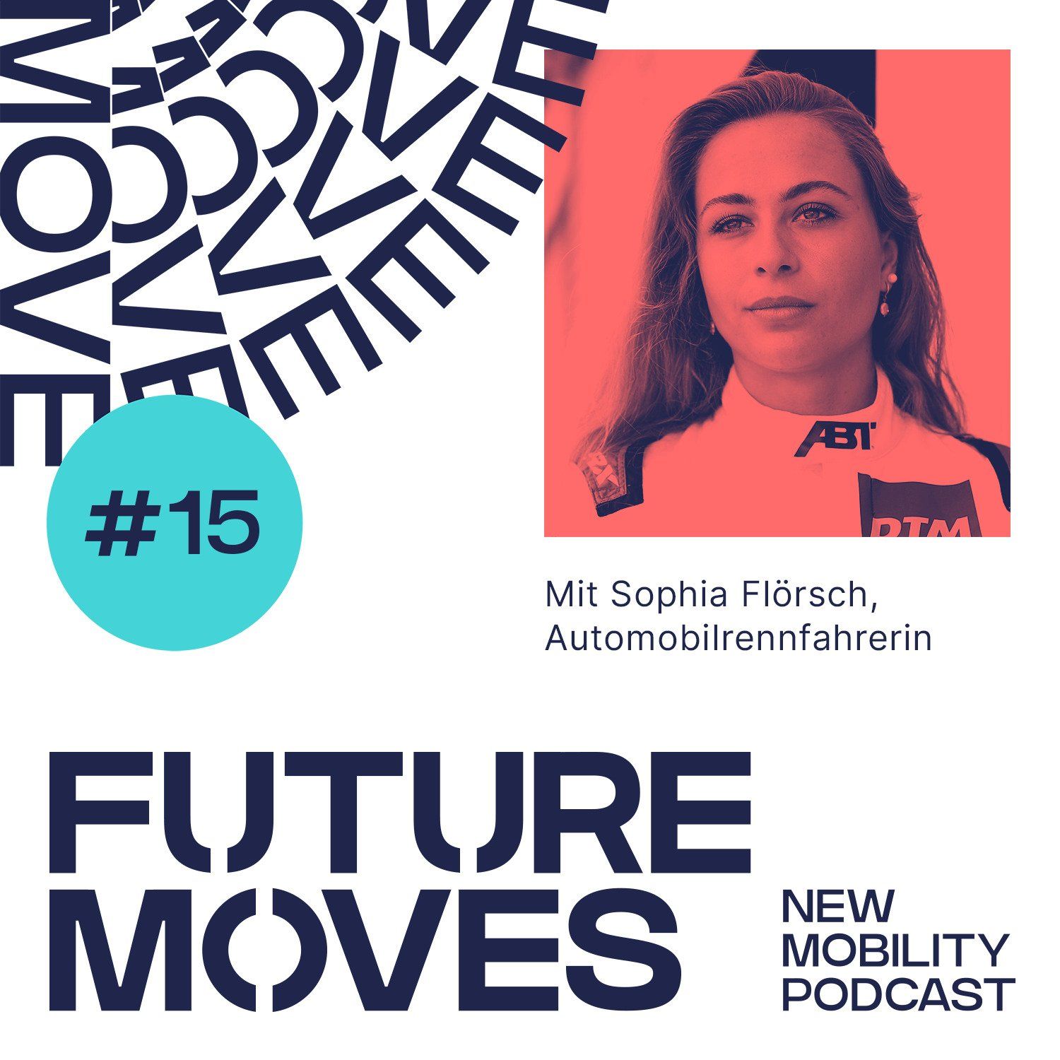 FUTURE MOVES - New Mobility Podcast