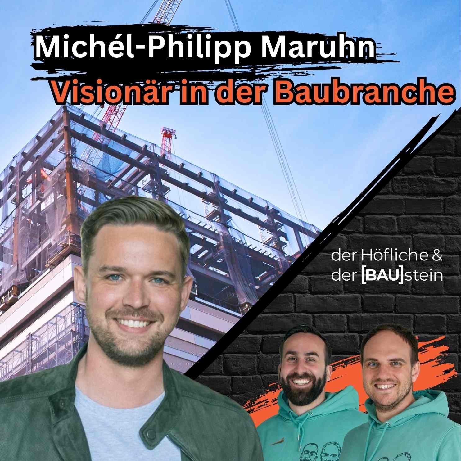 Bau Podcast - der Höfliche & der BAUstein