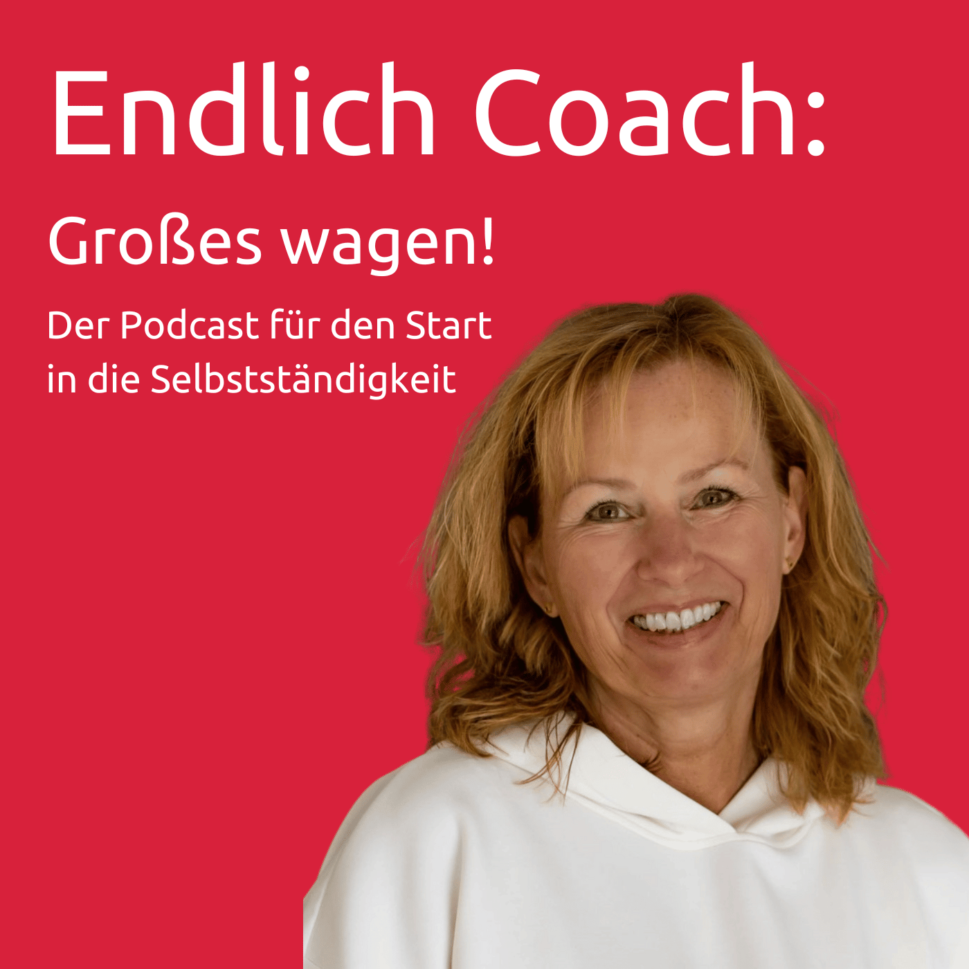 Endlich Coach: Sichtbar werden & Klienten gewinnen!