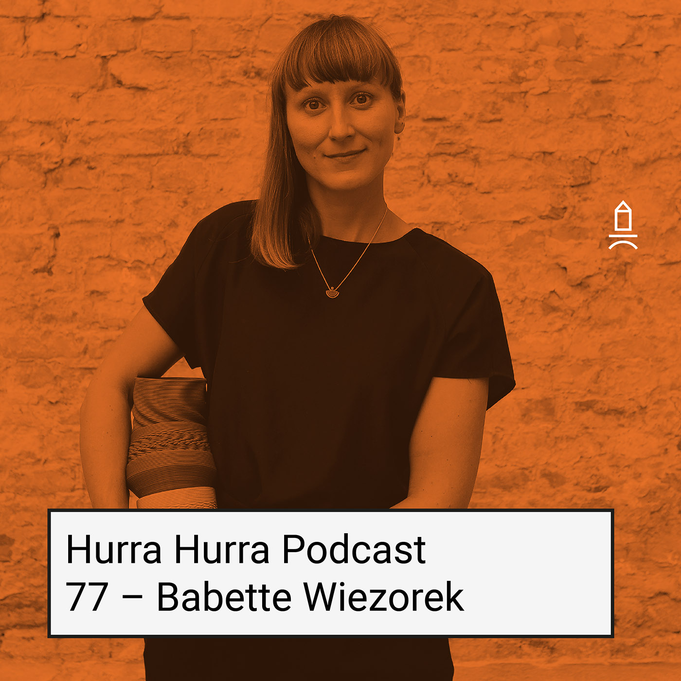 Hurra Hurra – ein Designpodcast der BURG