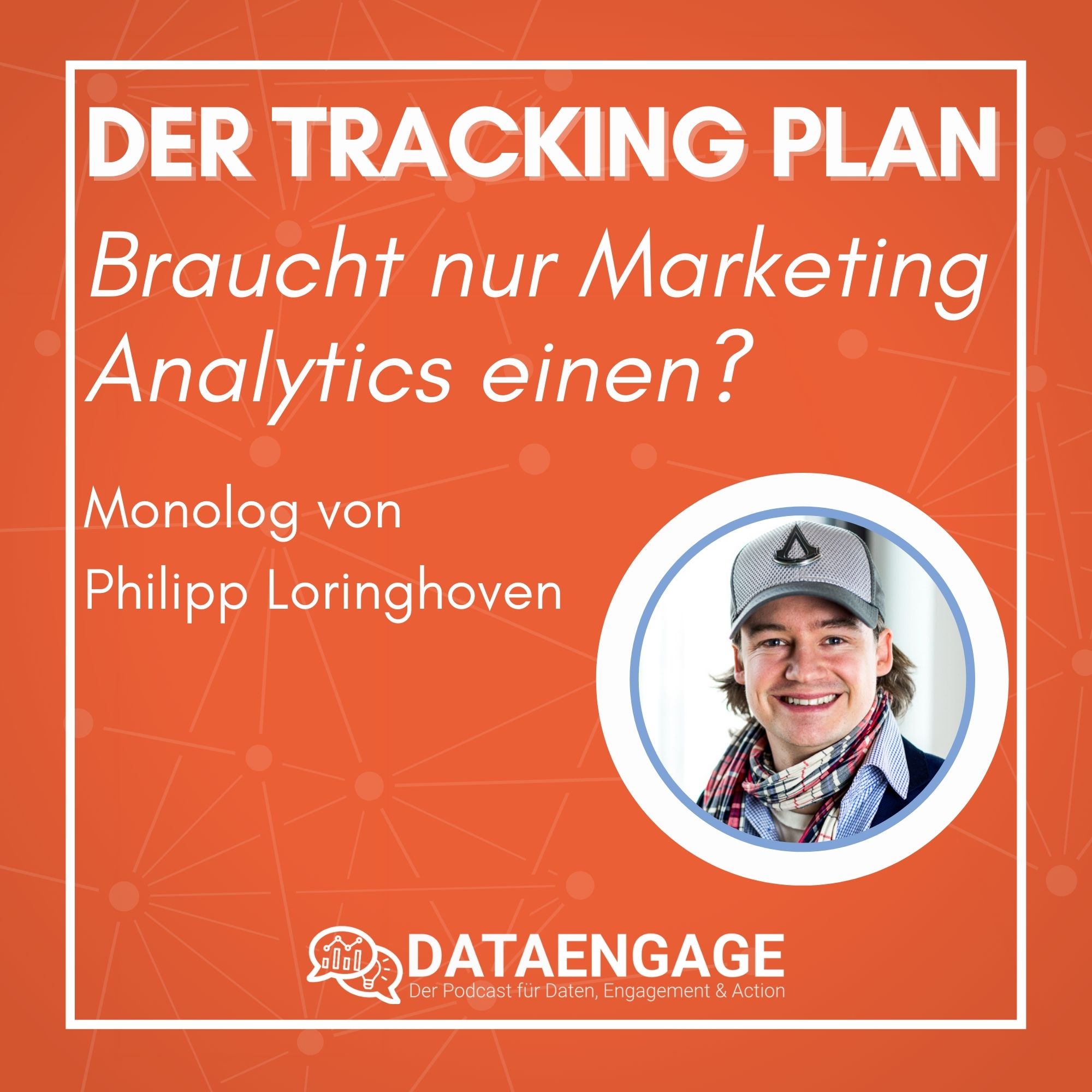 Dataengage - Der Marketing Analytics Podcast von Philipp Loringhoven