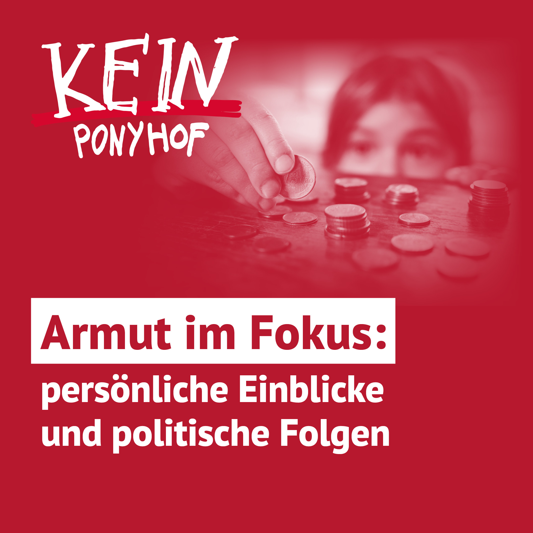 #61 Armut im Fokus: persönliche Einblicke und politische Folgen episode artwork