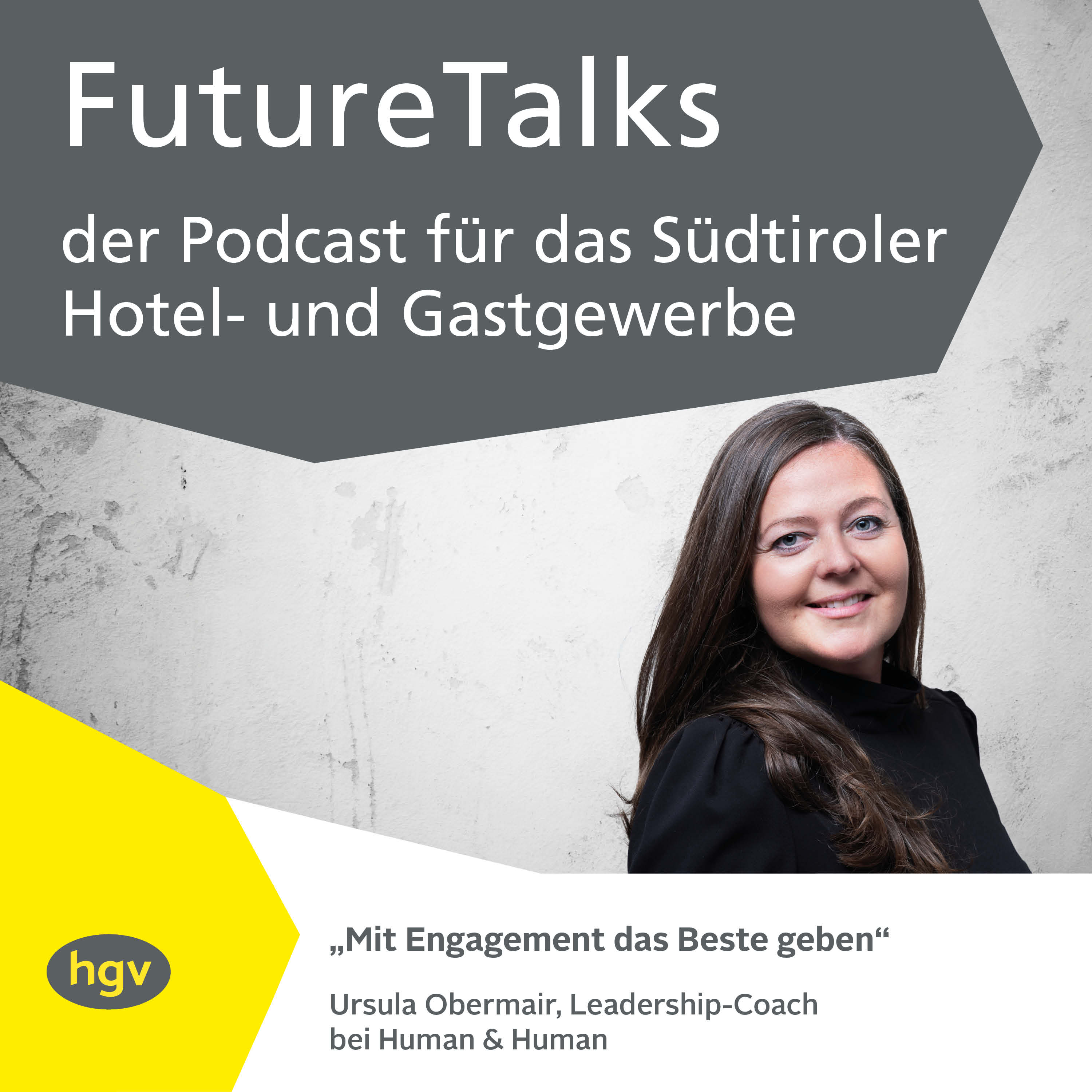 Future Talks – Der Podcast für das Südtiroler Hotel- und Gastgewerbe