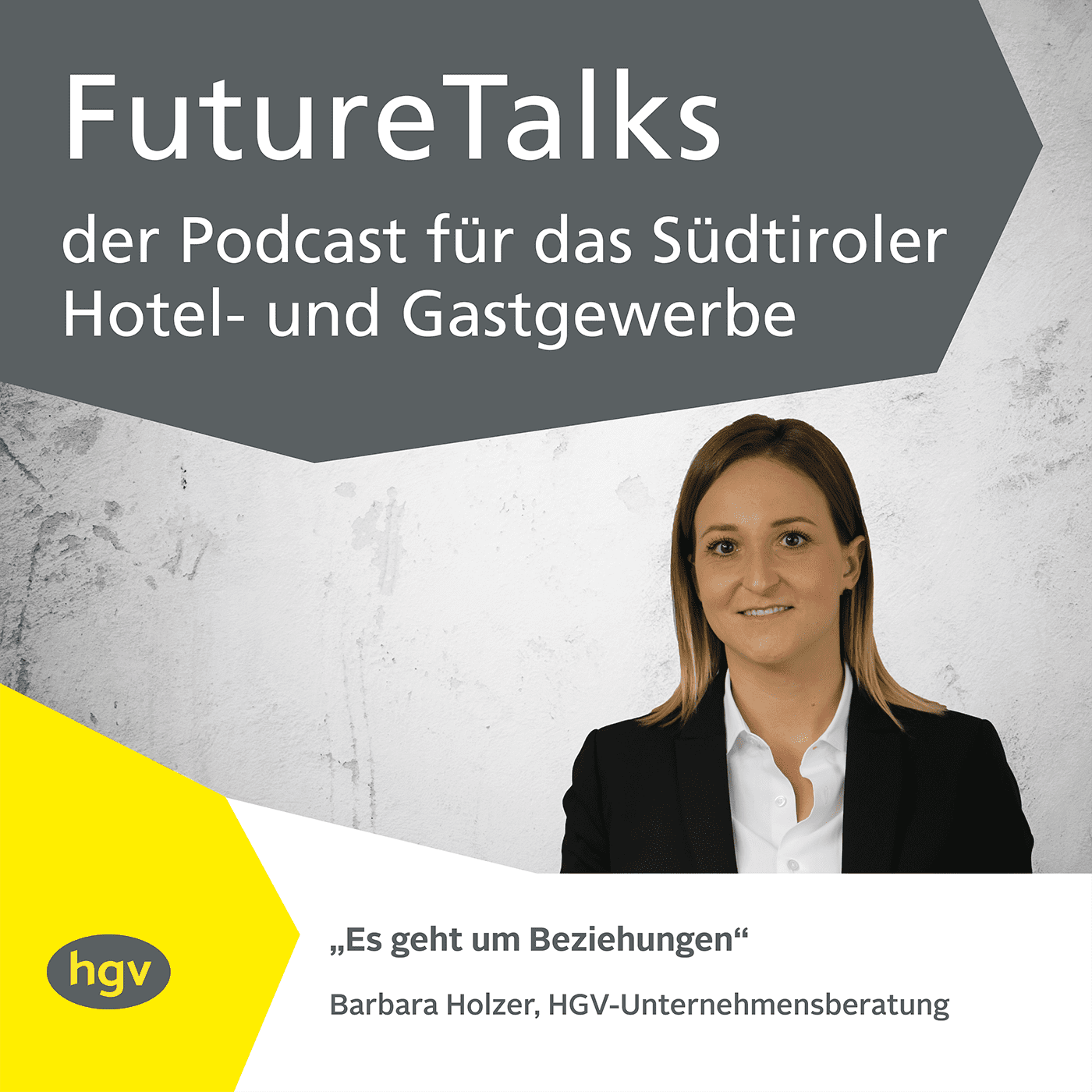 Future Talks – Der Podcast für das Südtiroler Hotel- und Gastgewerbe