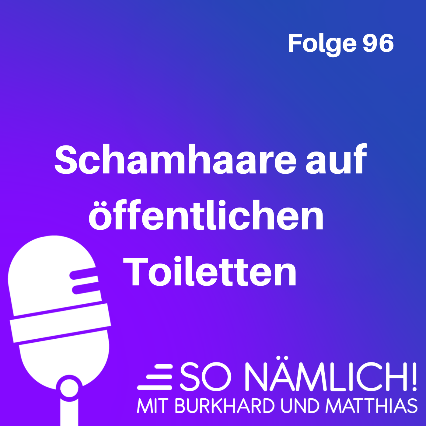 SO NÄMLICH!