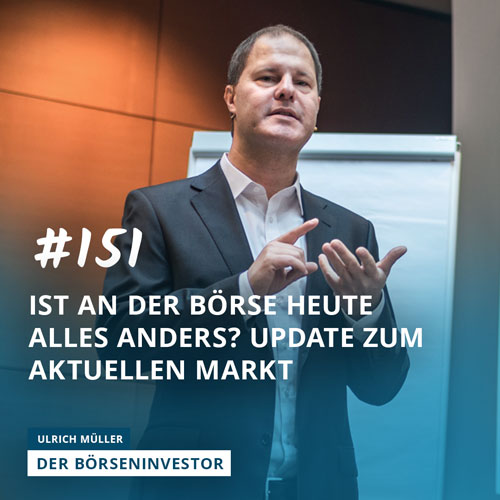#151 Marktupdate: Ist an der Börse heute alles anders? episode artwork