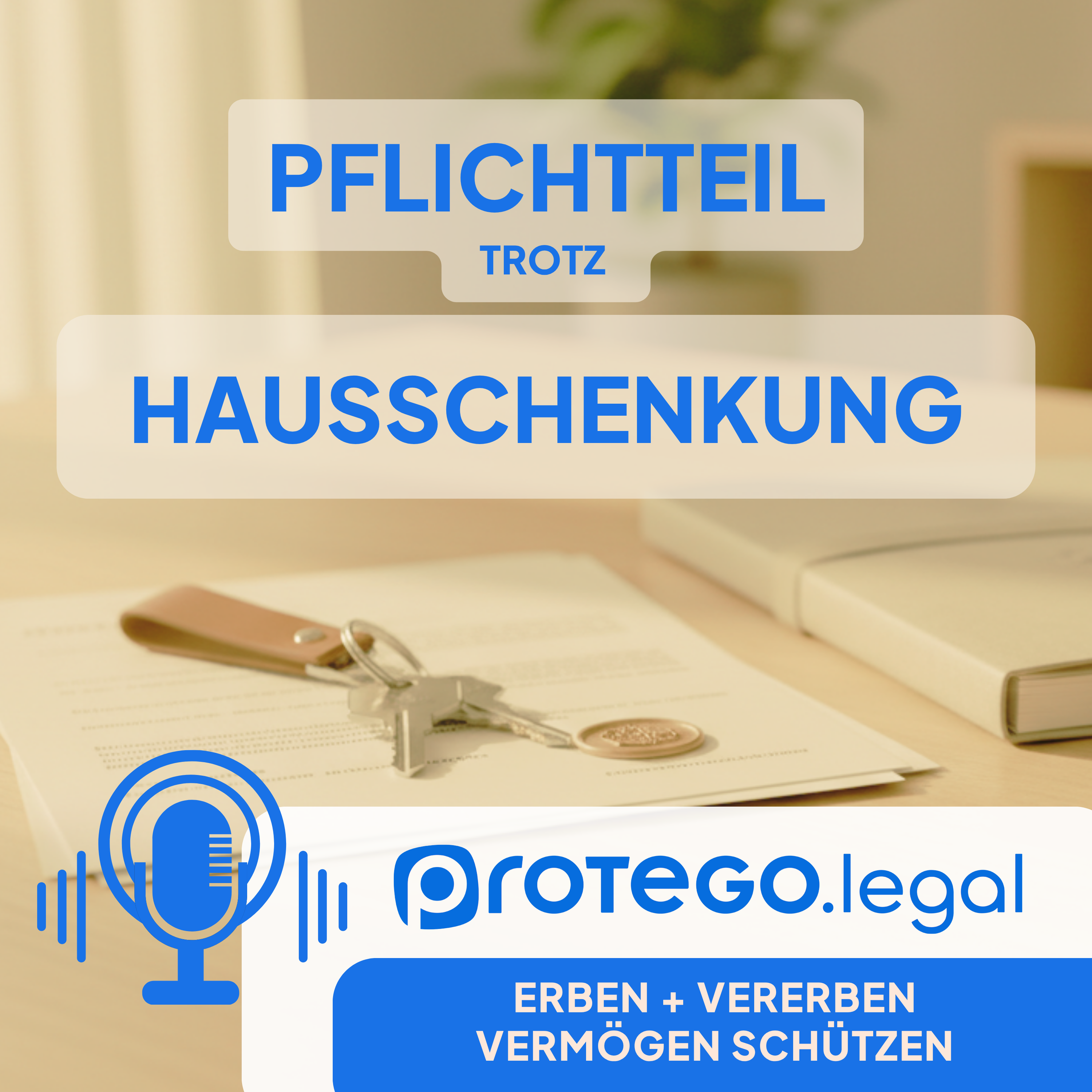 Pflichtteil trotz verschenkter Immobilie &ndash; Die Wahrheit &uuml;ber die 10-Jahres-Frist