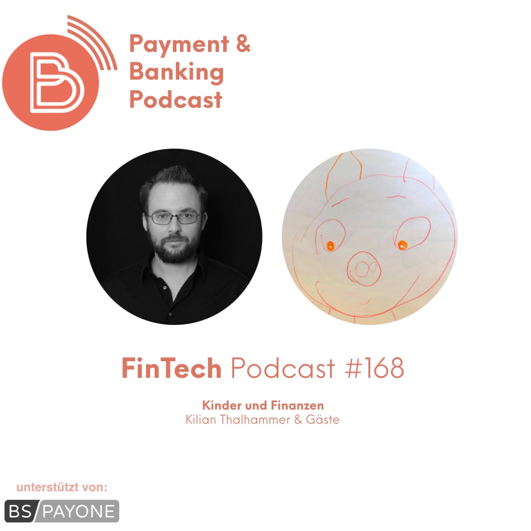 FinTech Podcast #168 - Kinder und Finanzen