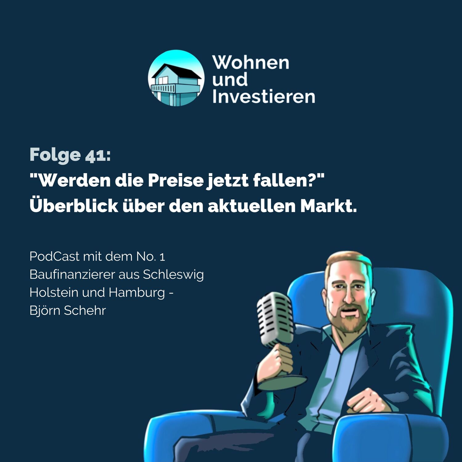 Wohnen und Investieren - Der Immobilienfinanzierungs PodCast