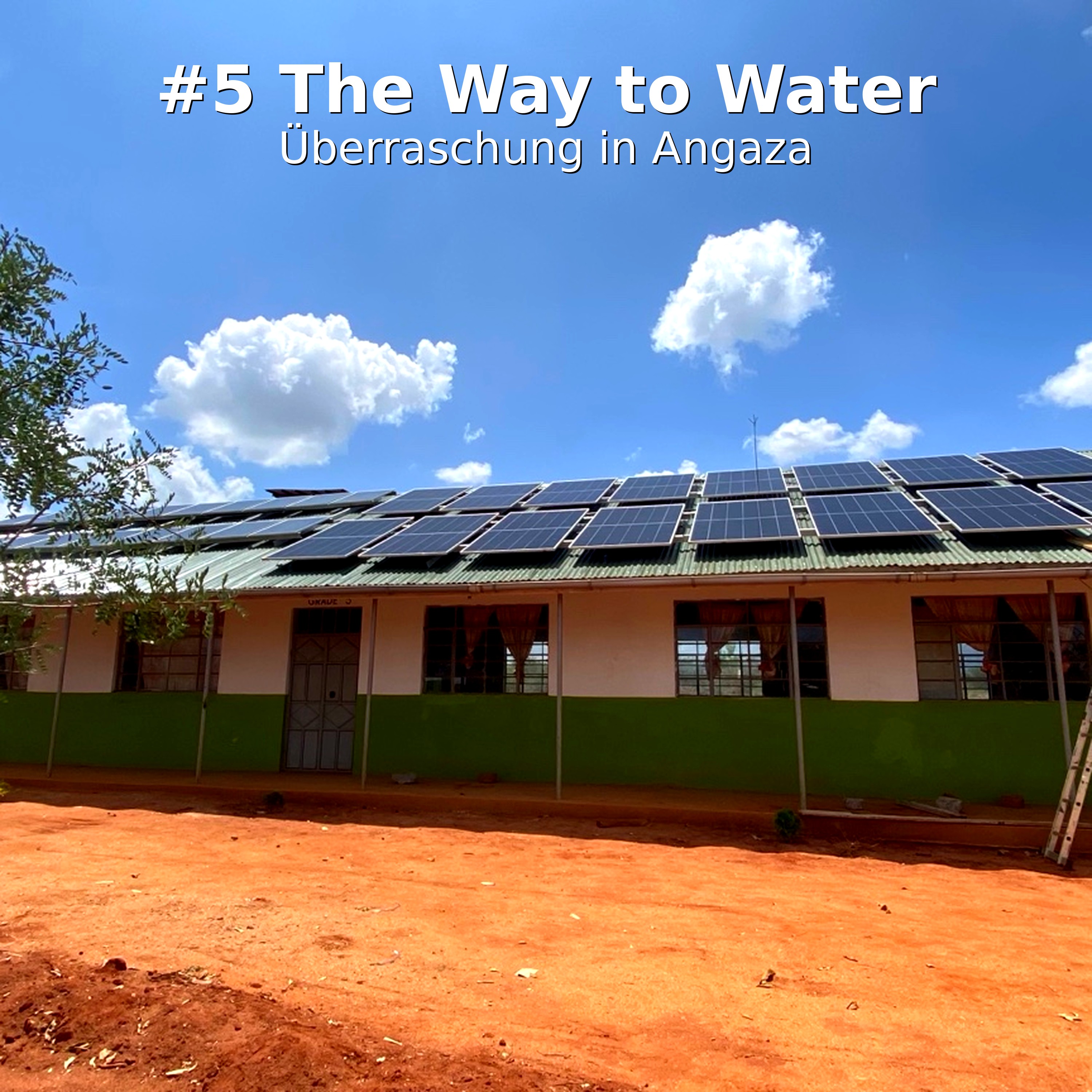 #5 The Way to Water: Überraschung in ANGAZA episode artwork