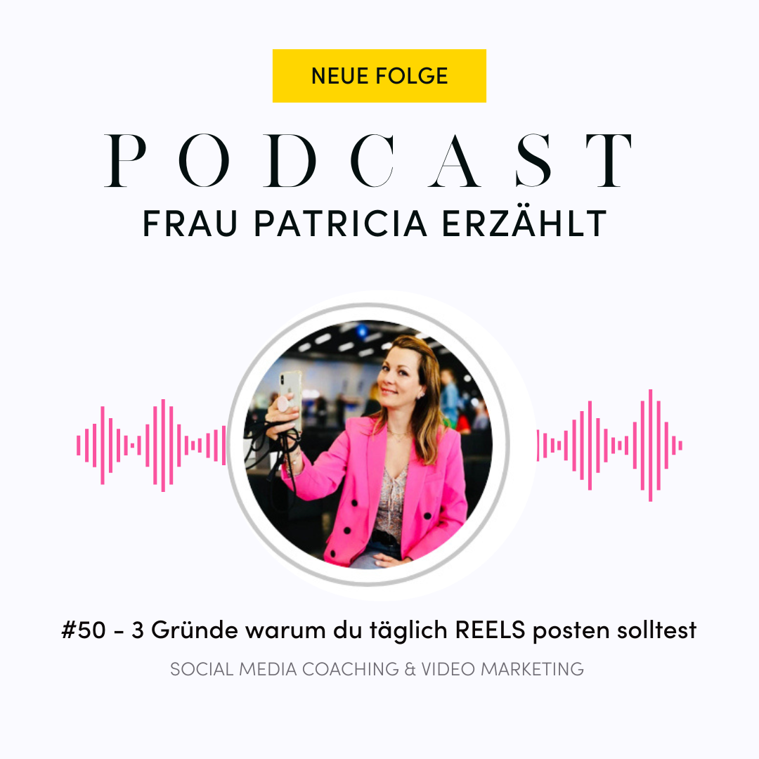 Frau Patricia erzählt - Der Podcast für deinen Social Media Auftritt