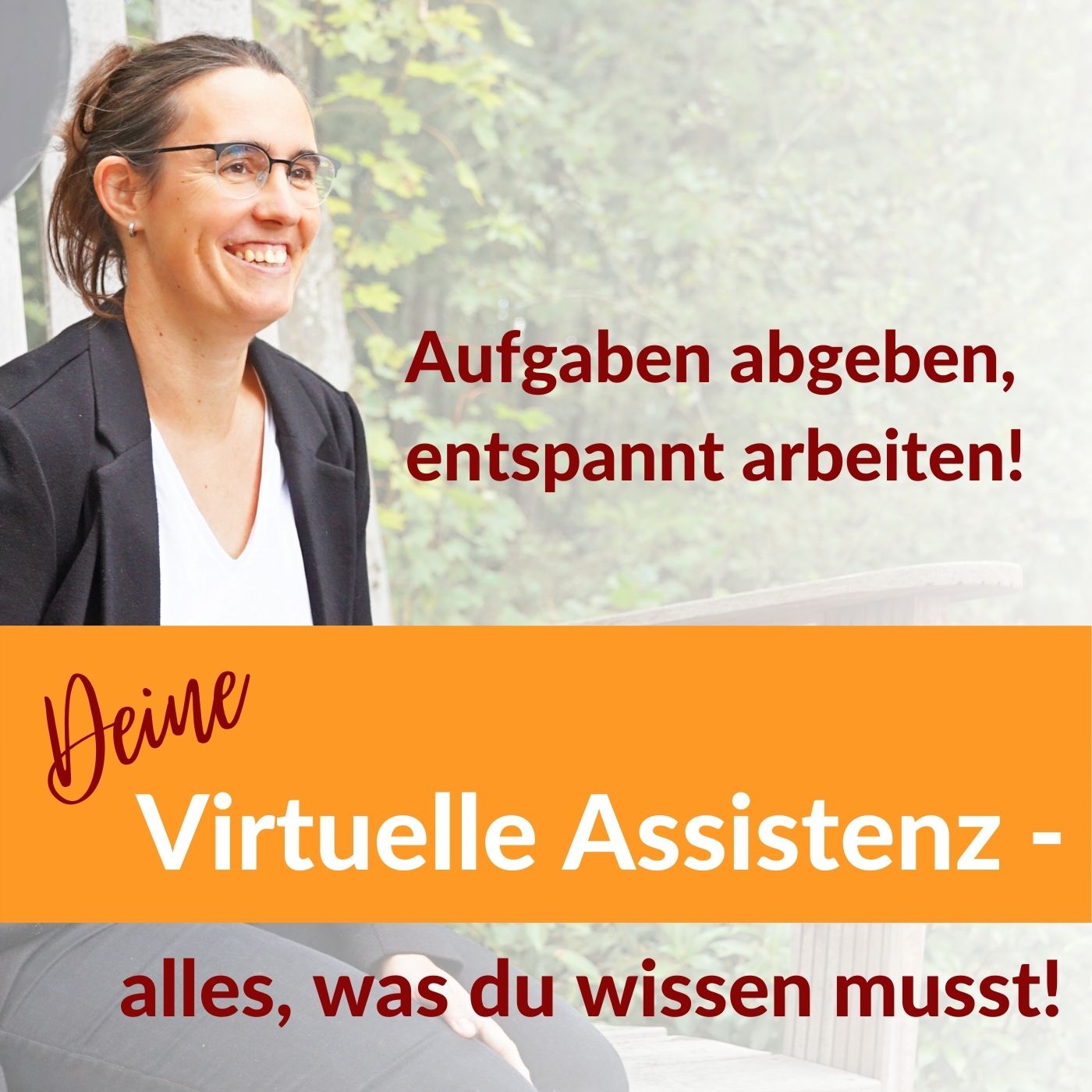 Deine Virtuelle Assistenz – alles was du wissen musst!