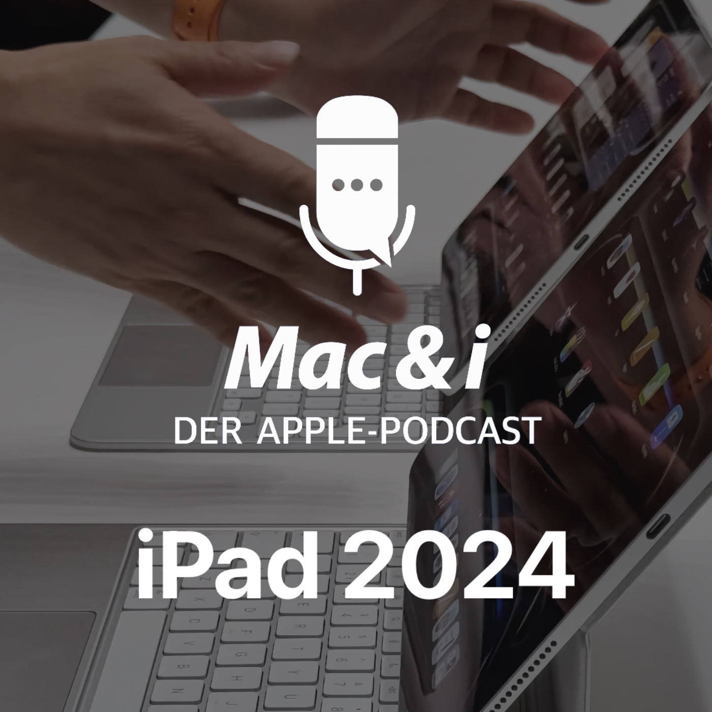 Mac & i - der Apple-Podcast