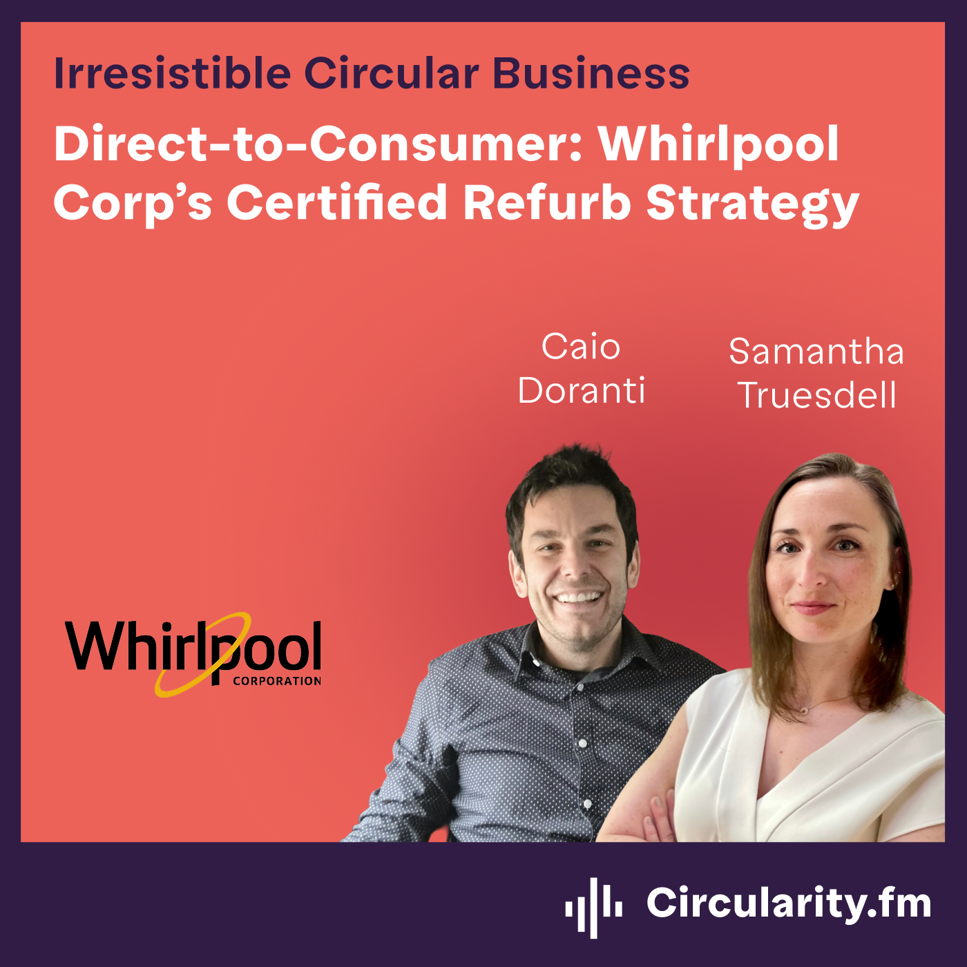 Direct-to-Consumer: Whirlpool Corp's Certified Refurb Strategy