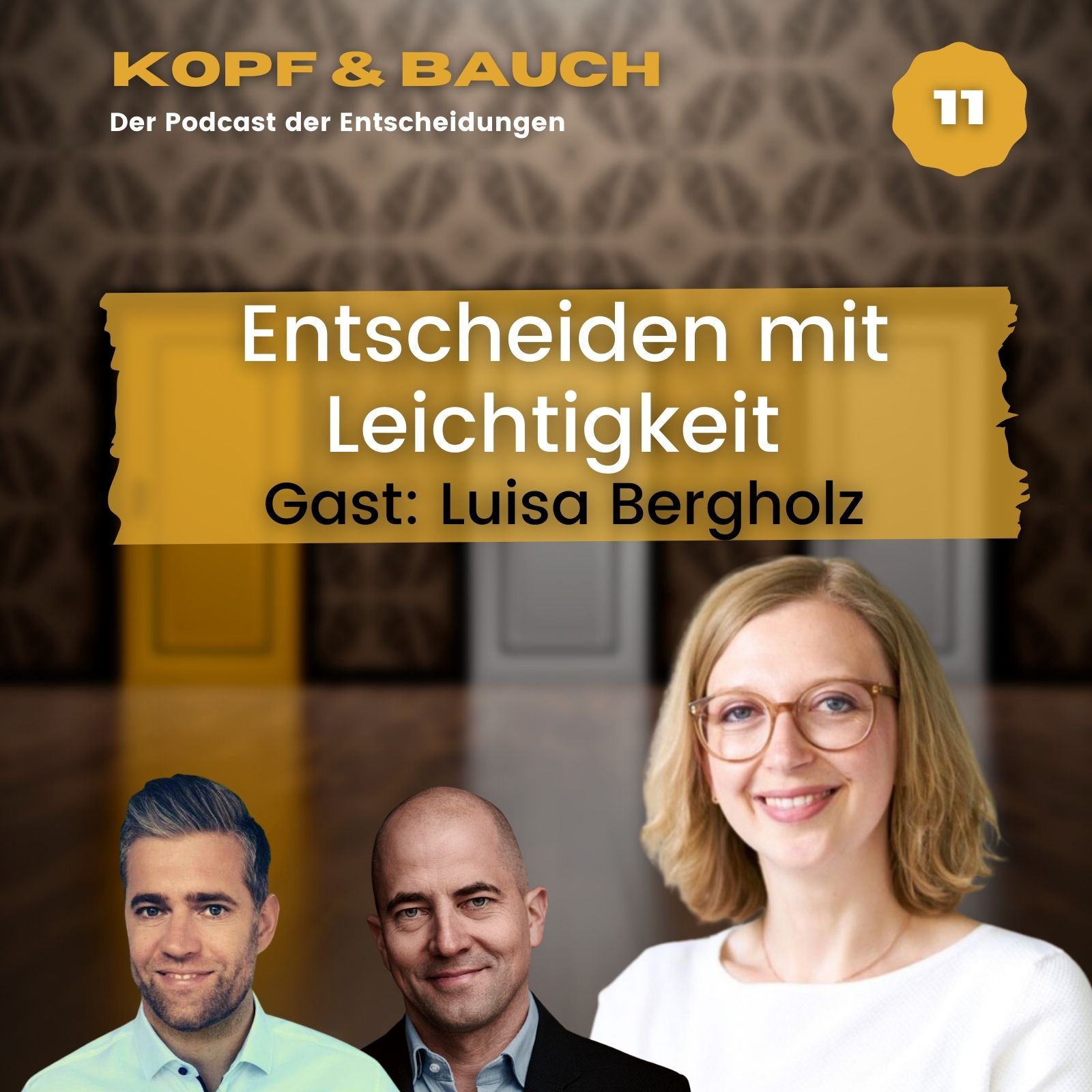 Kopf und Bauch - Der Podcast der Entscheidungen