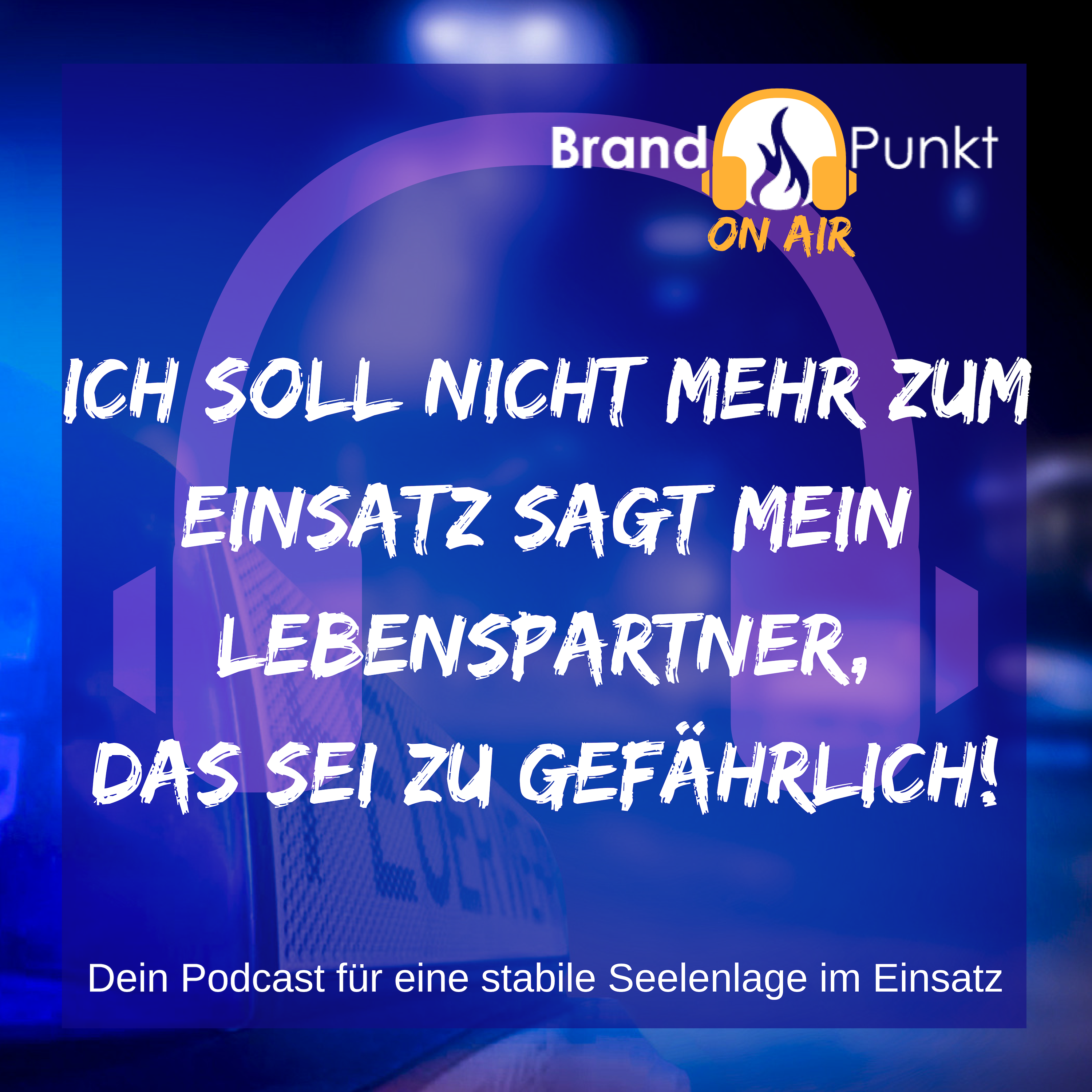 Der Einsatzleben-Podcast