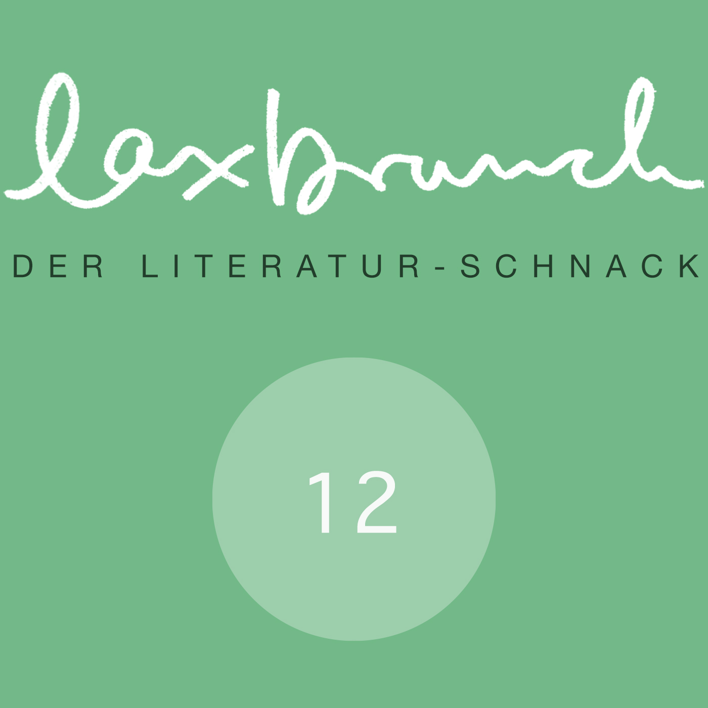 laxbrunch. der literaturschnack