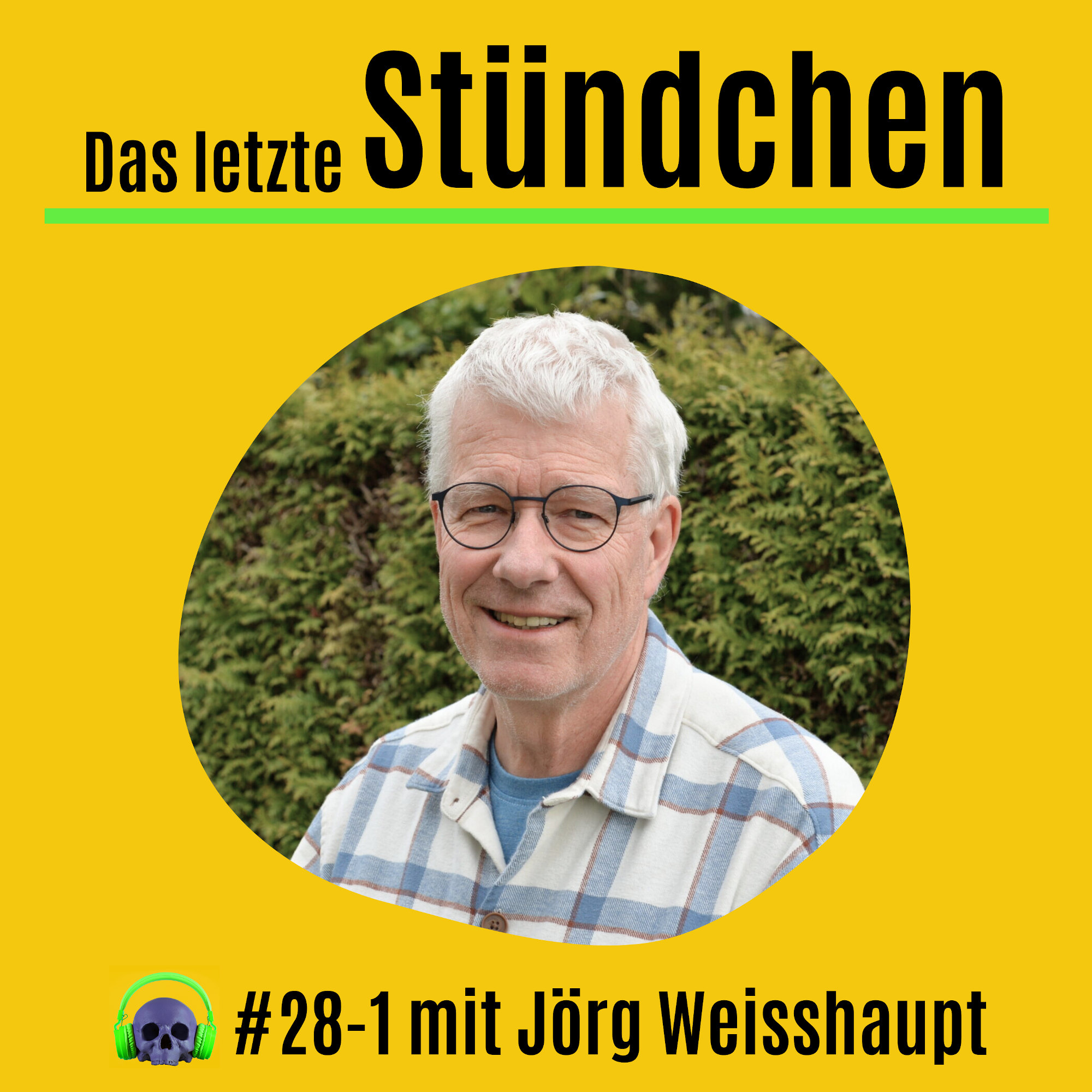 Das letzte Stündchen