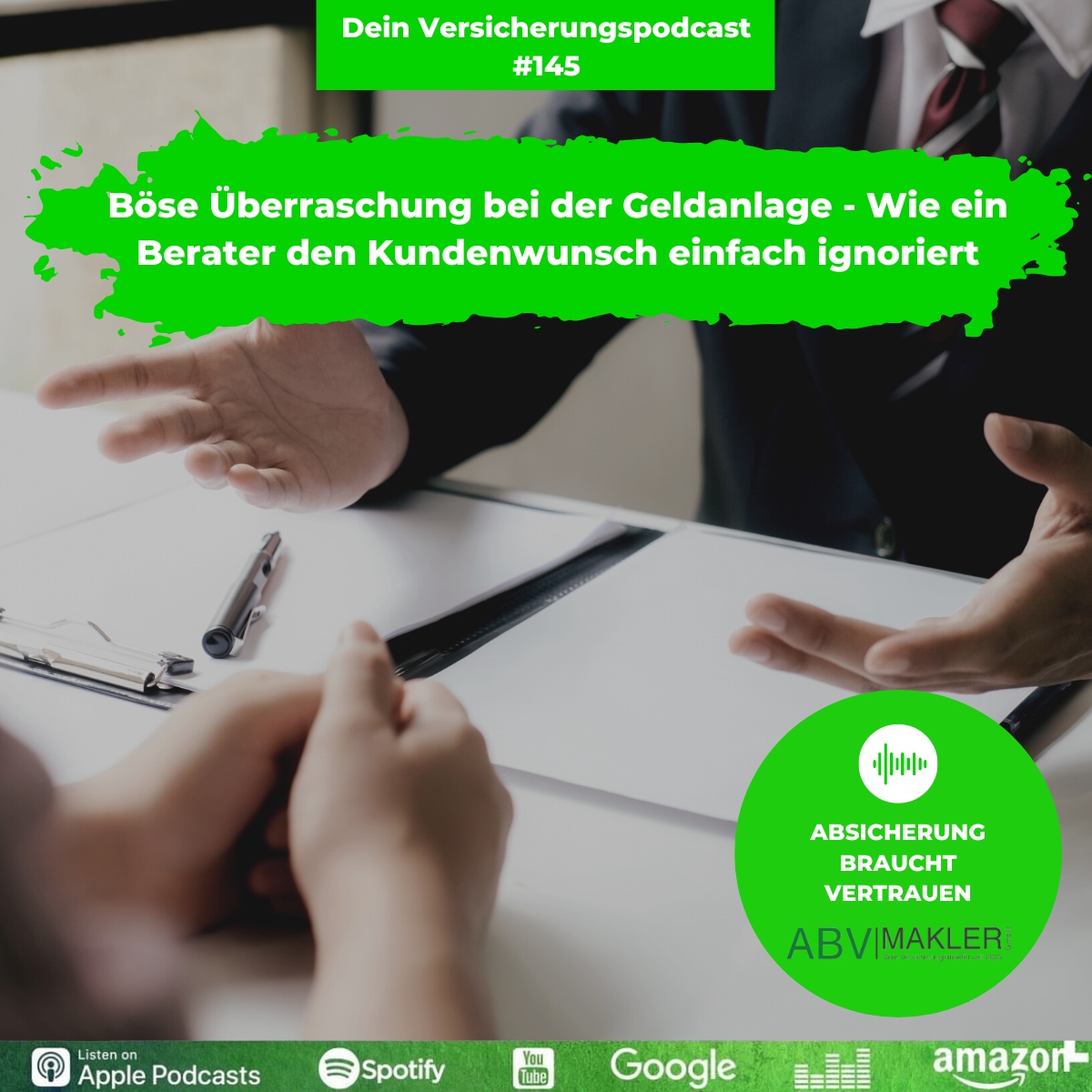 Böse Überraschung bei der Geldanlage - Wie ein Berater den Kundenwunsch einfach ignoriert