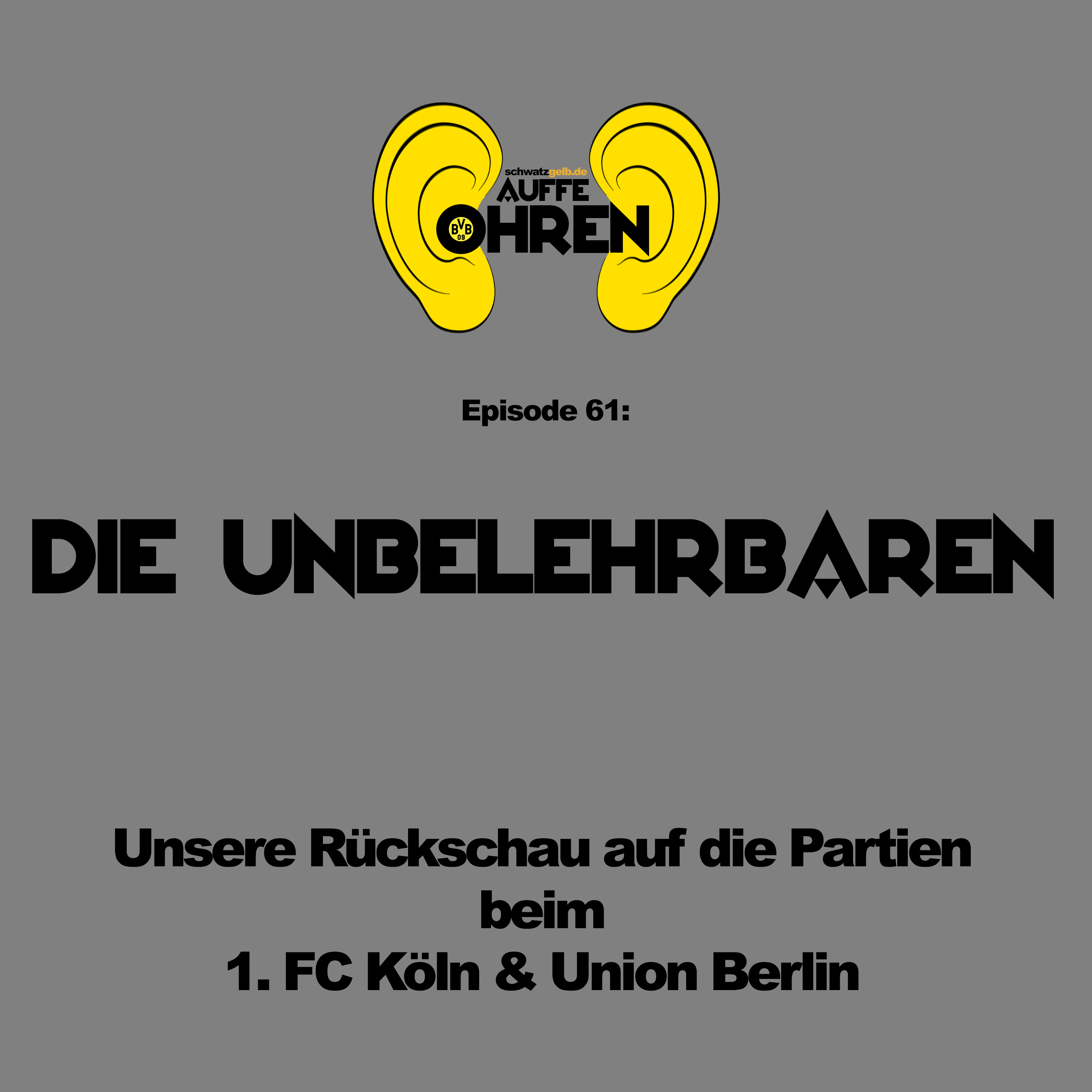 Auffe Ohren - Der BVB-Podcast von schwatzgelb.de