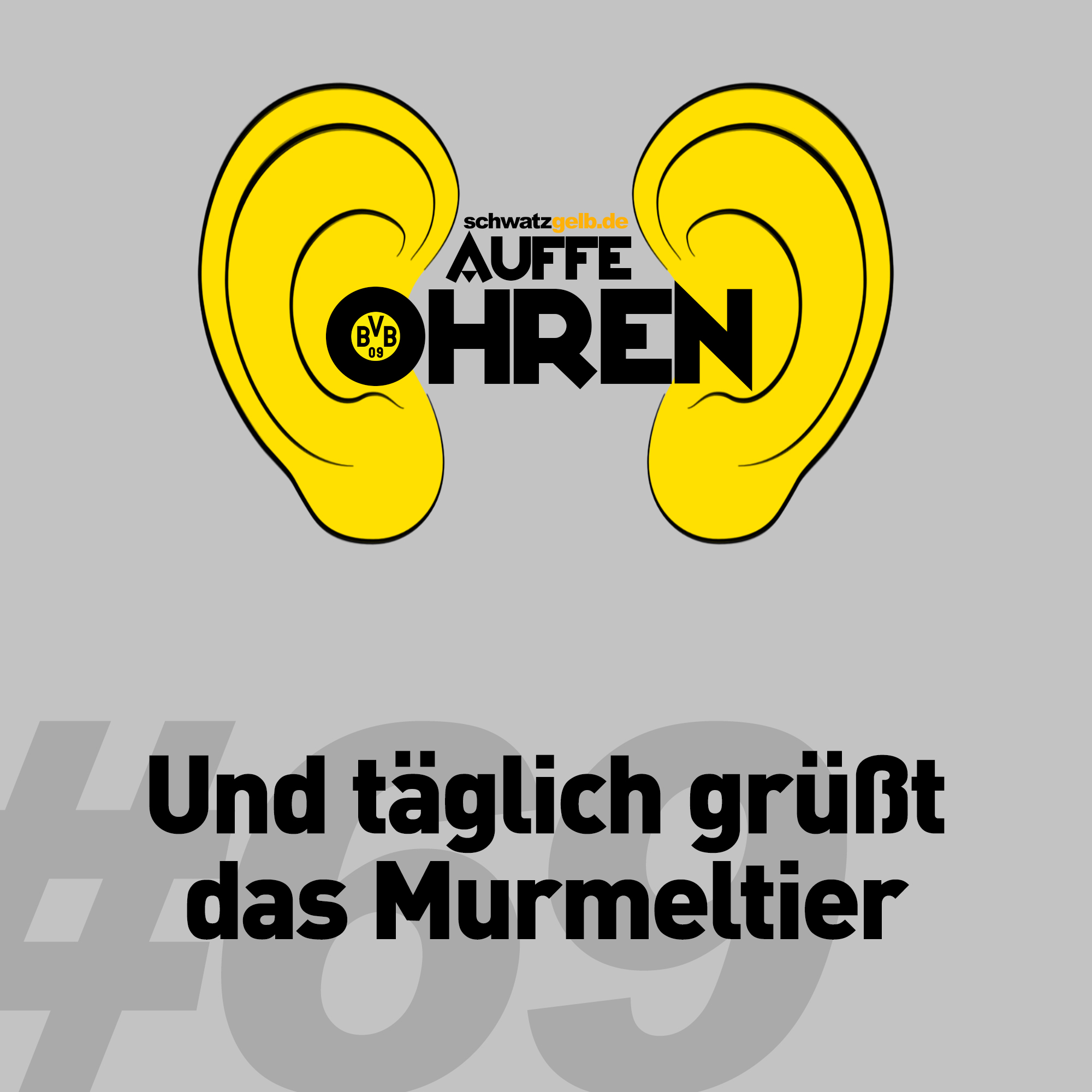 Auffe Ohren - Der BVB-Podcast von schwatzgelb.de