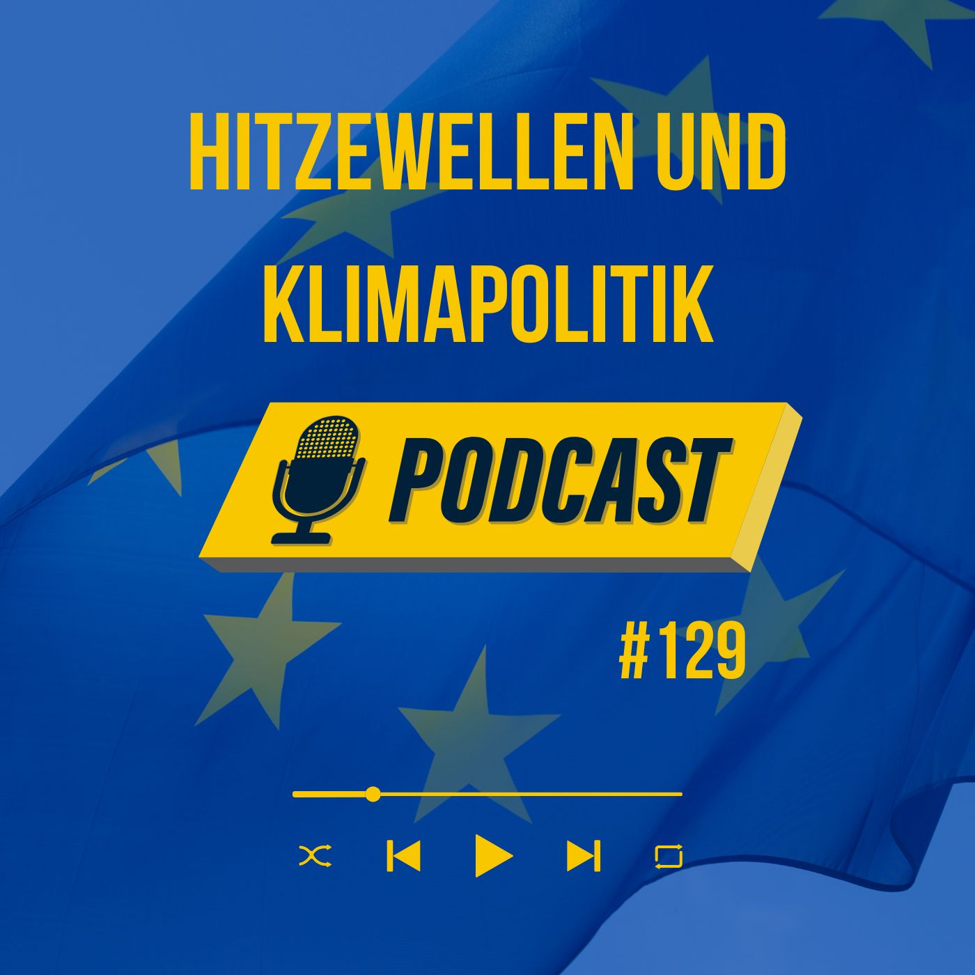 #129 Klimapolitik unter Druck