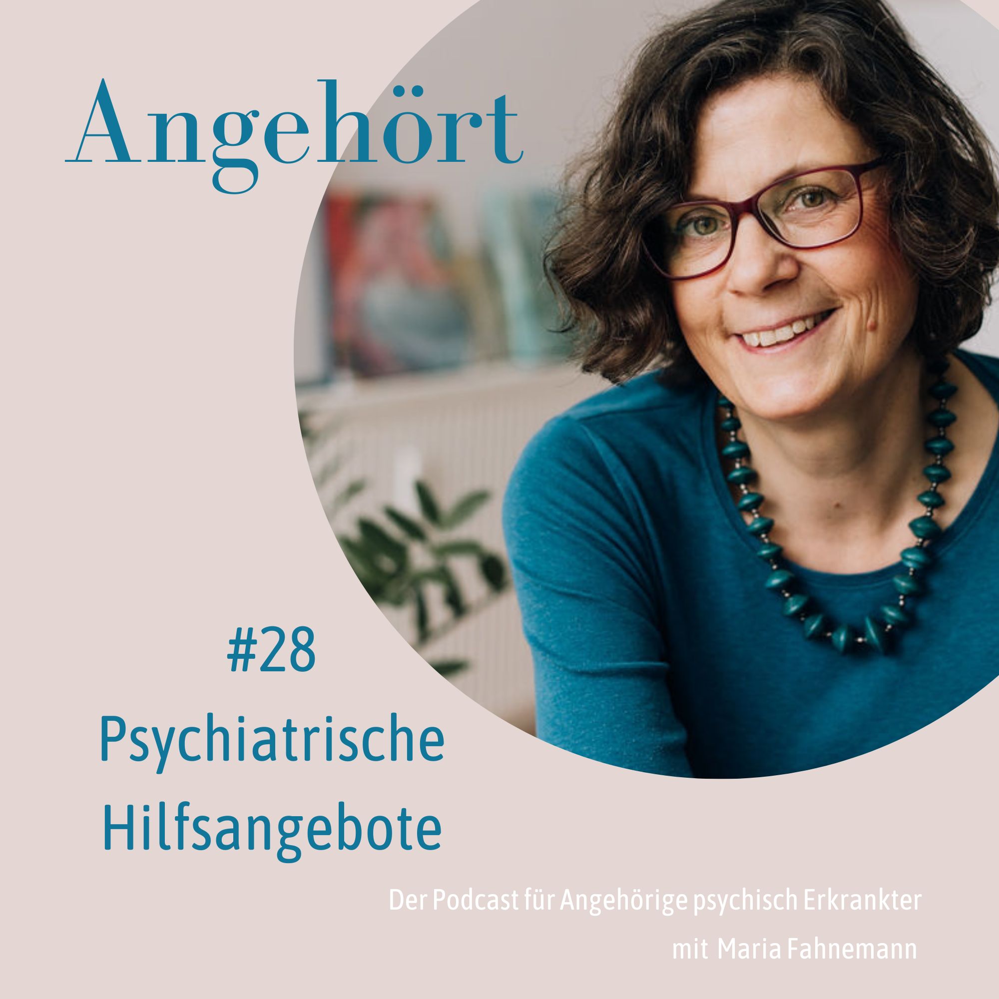 Angehört - der Podcast für Angehörige psychisch Erkrankter