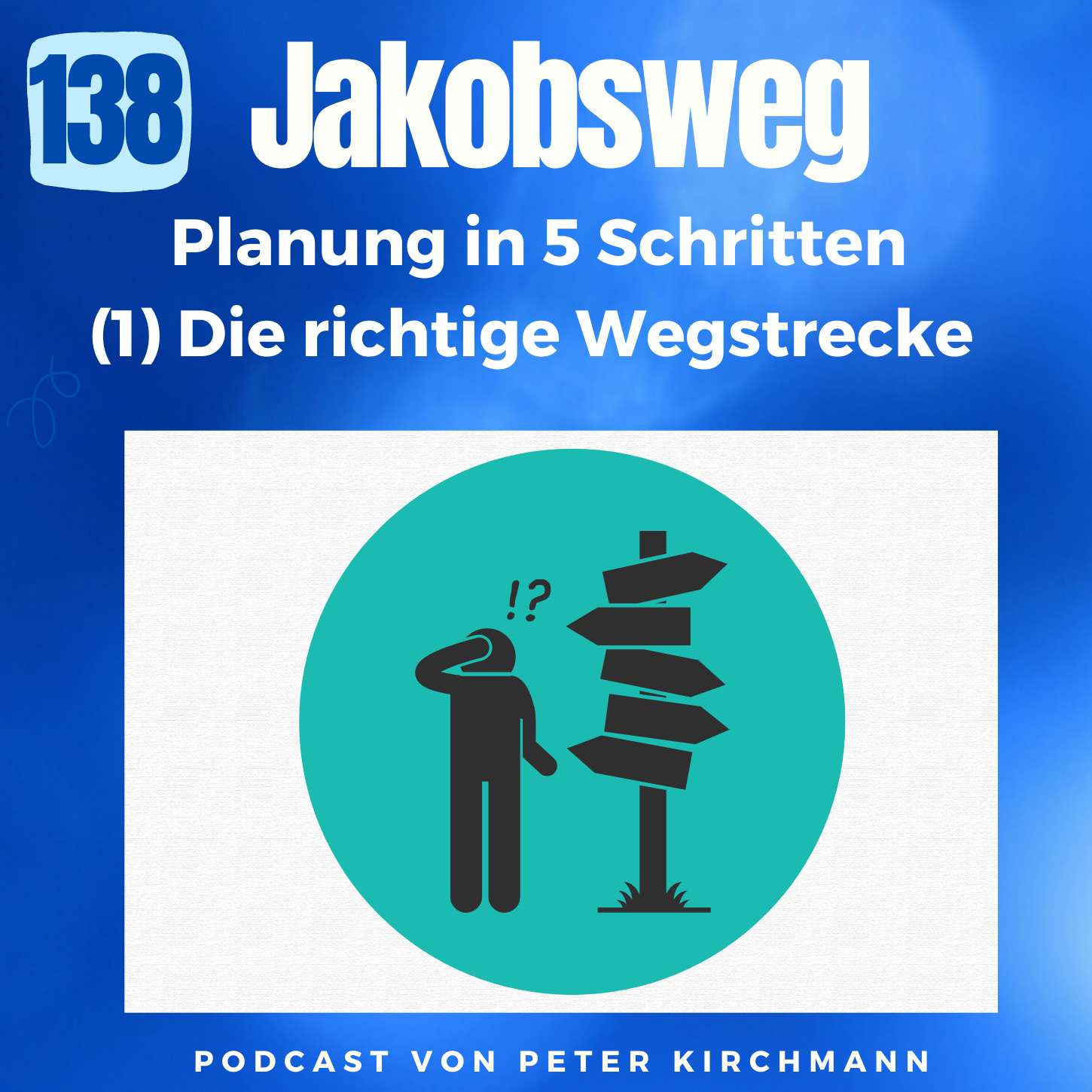 Jakobsweg - Dein Podcast für den Camino de Santiago