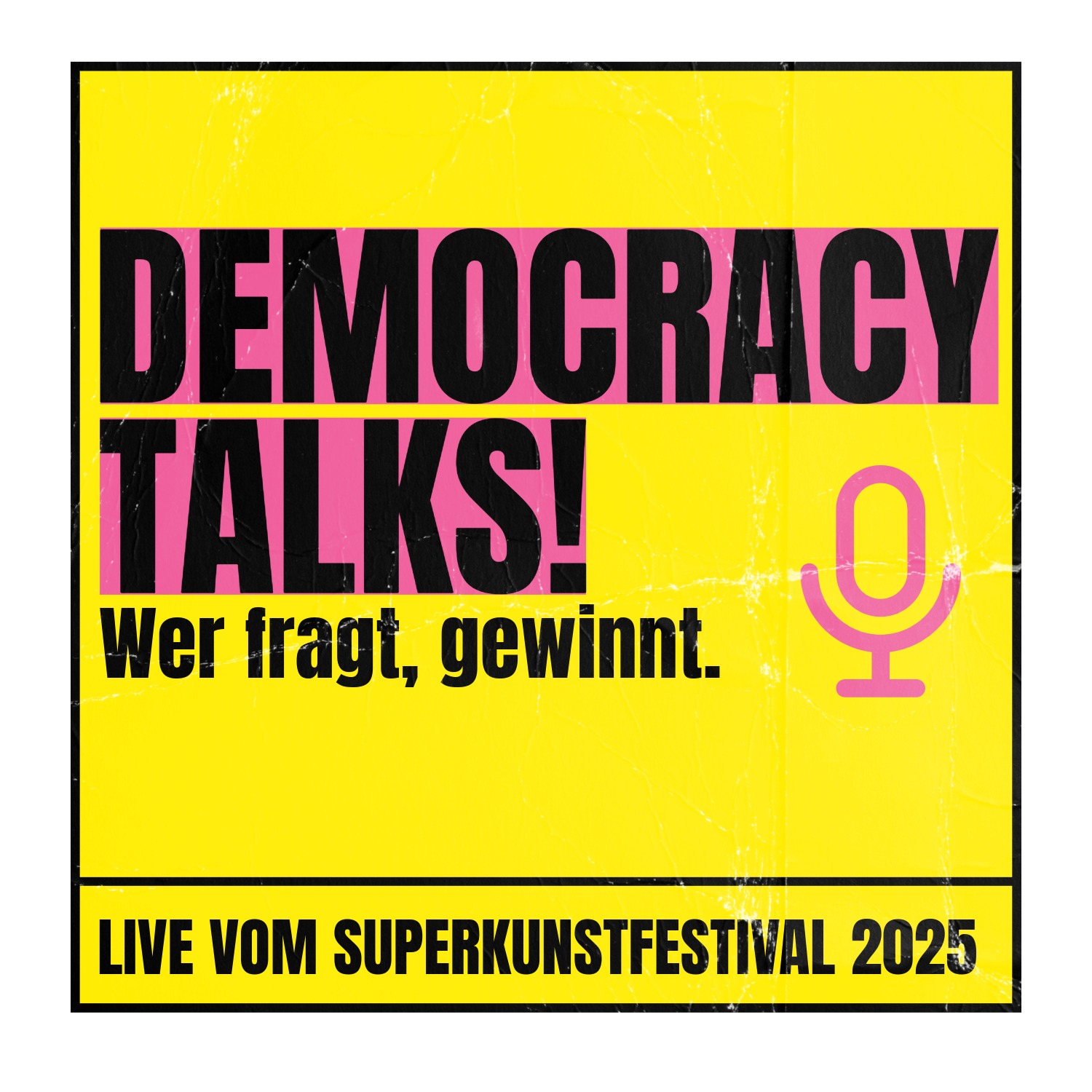 Democracy Talks! Wer fragt gewinnt. podcast artwork