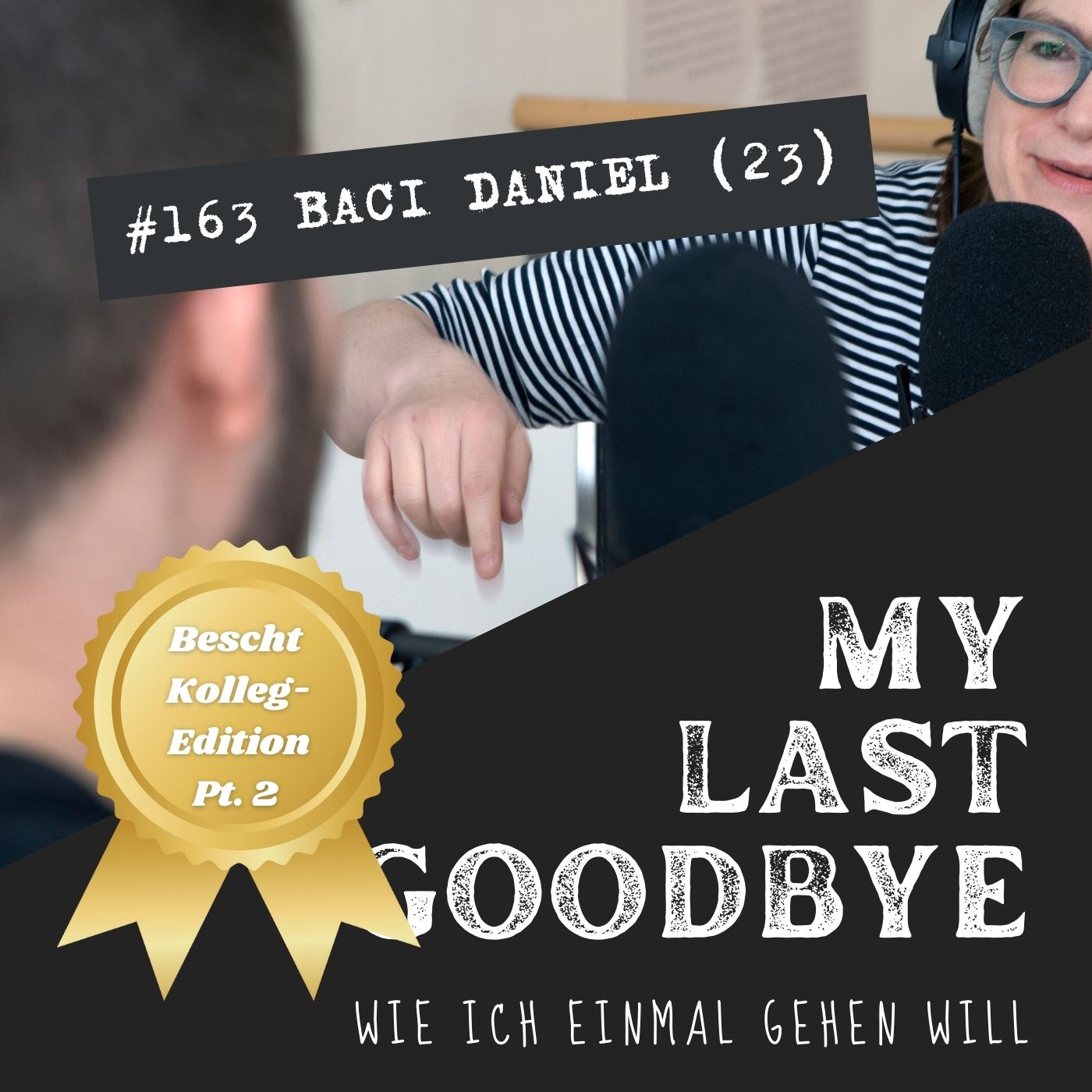 MY LAST GOODBYE