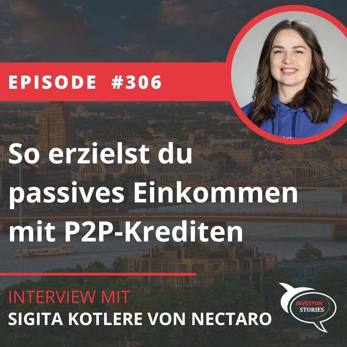 Folge 306: Wie du passives Einkommen mit P2P-Krediten erzielst