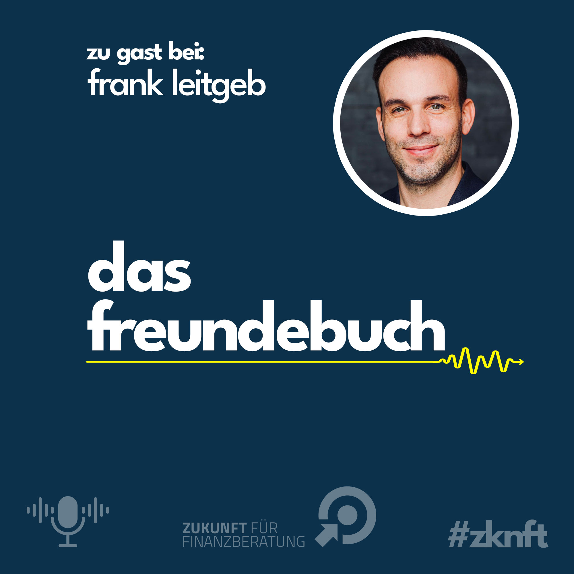 Frank Leitgeb - Zukunft für Finanzberatung