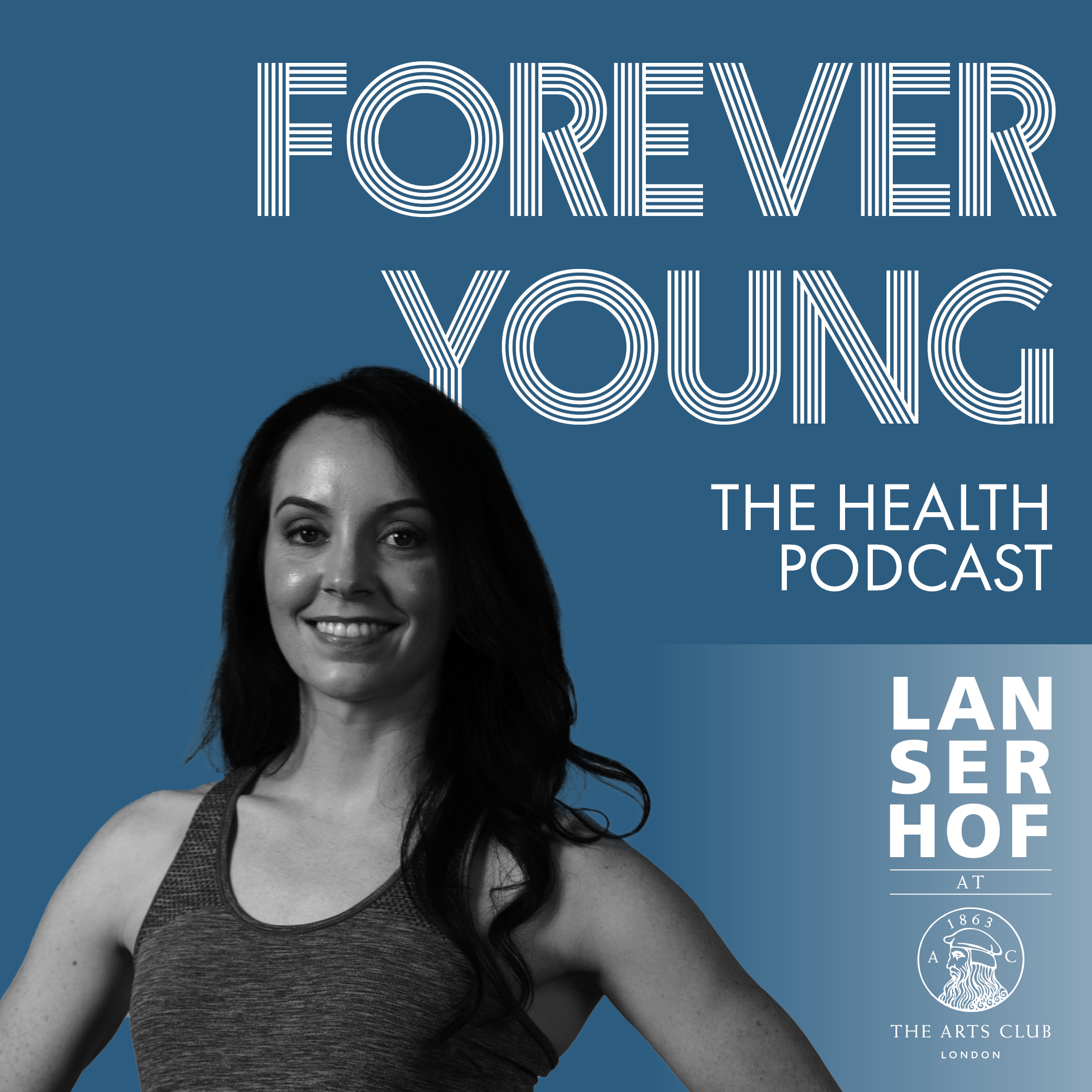 Forever Young (Eng) - The Health Podcast