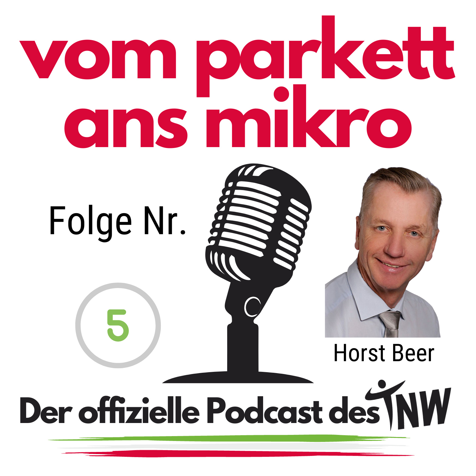Vom Parkett ans Mikro - Offizieller Podcast des TNW
