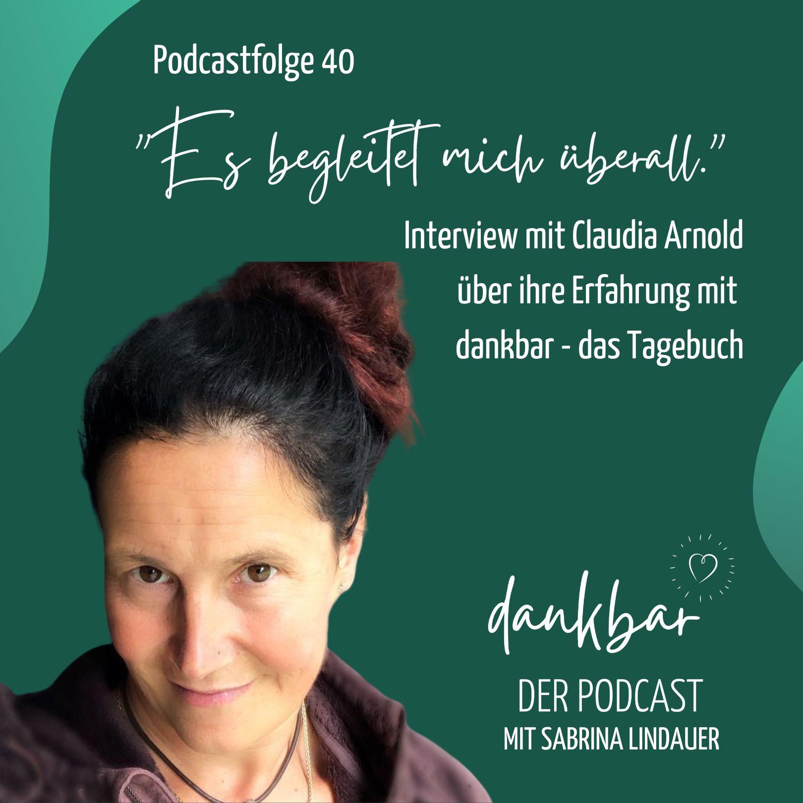 dankbar - der Podcast für die Entdeckerin in dir