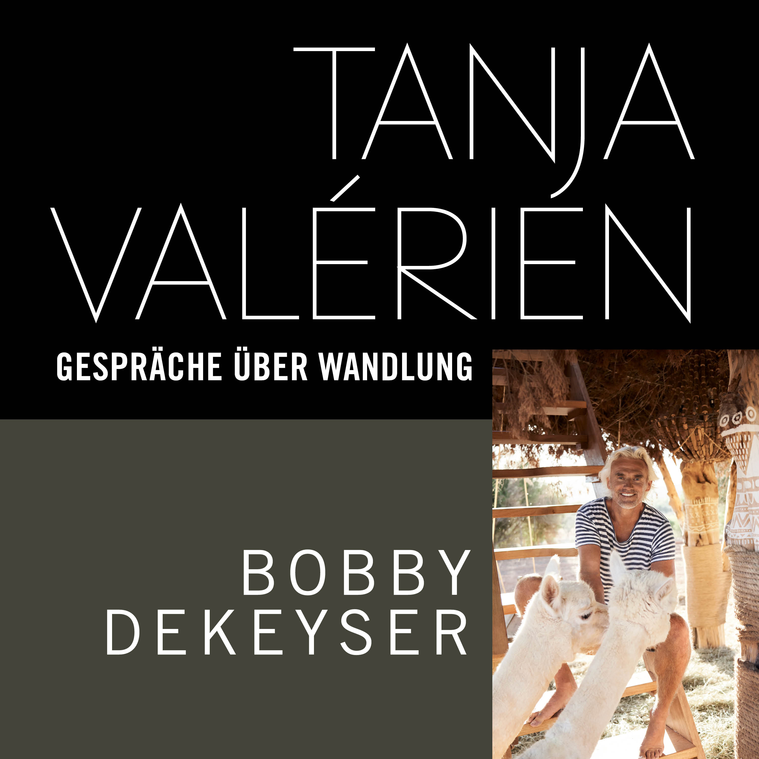 TANJA VALÉRIEN - GESPRÄCHE ÜBER WANDLUNG