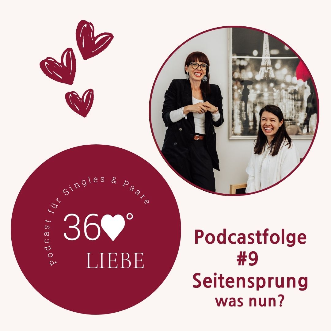 360° Liebe - Der Podcast für Singles & Paare