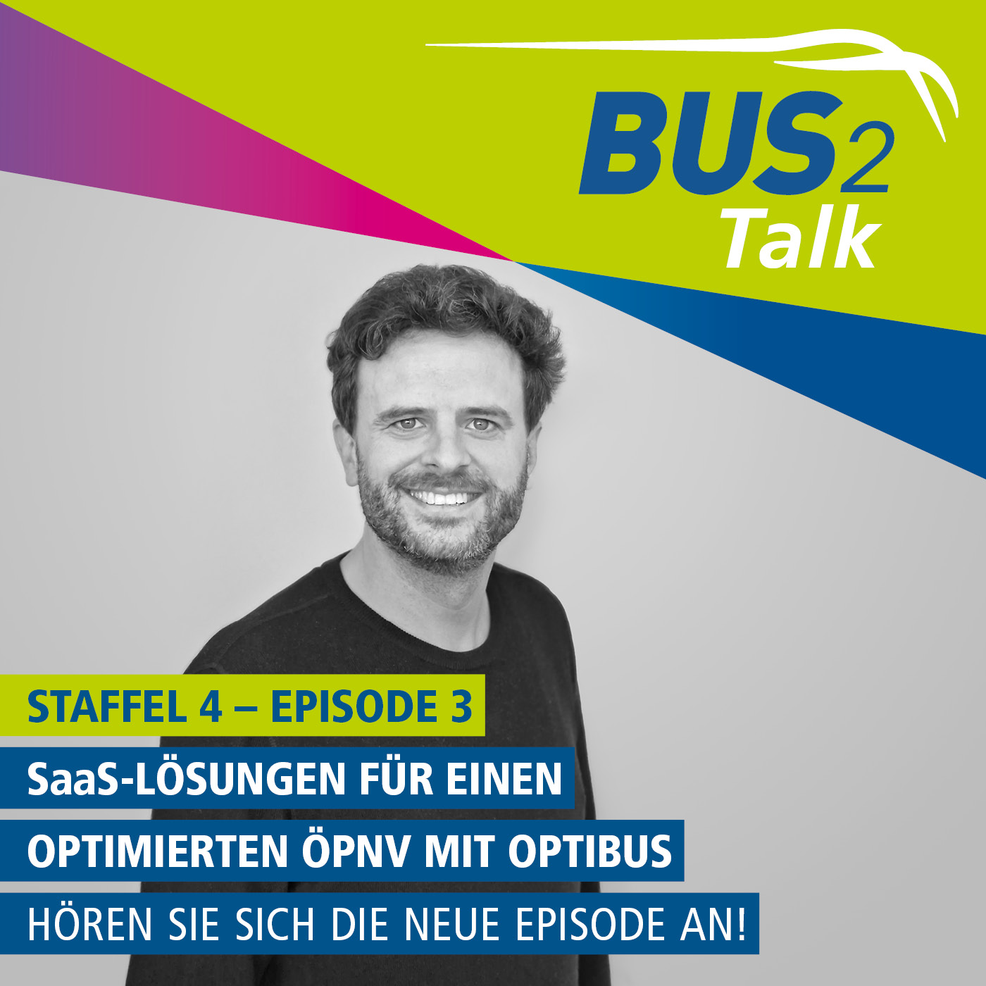 BUS2Talk - Einsteigen und Zuhören. Der Podcast der BUS2BUS