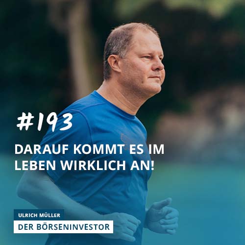 #193 Darauf kommt es im Leben wirklich an! episode artwork