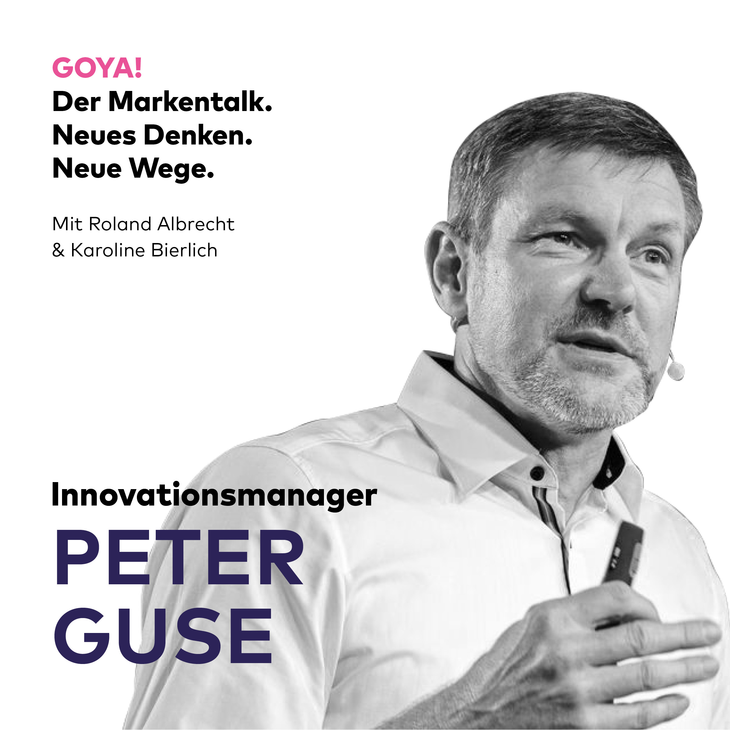 GOYA! Der Markentalk.