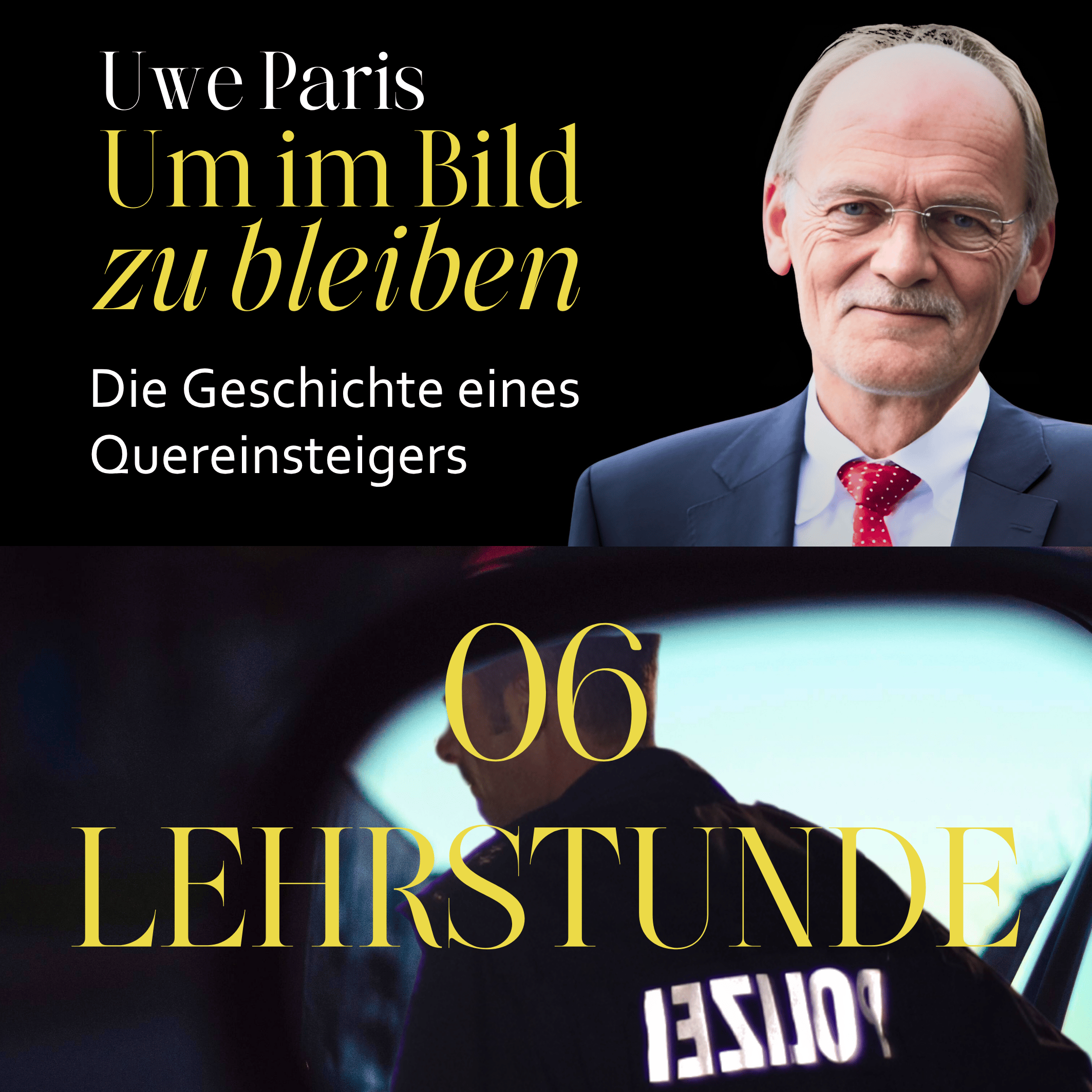 Um im Bild zu bleiben - Die Geschichte eines Quereinsteigers