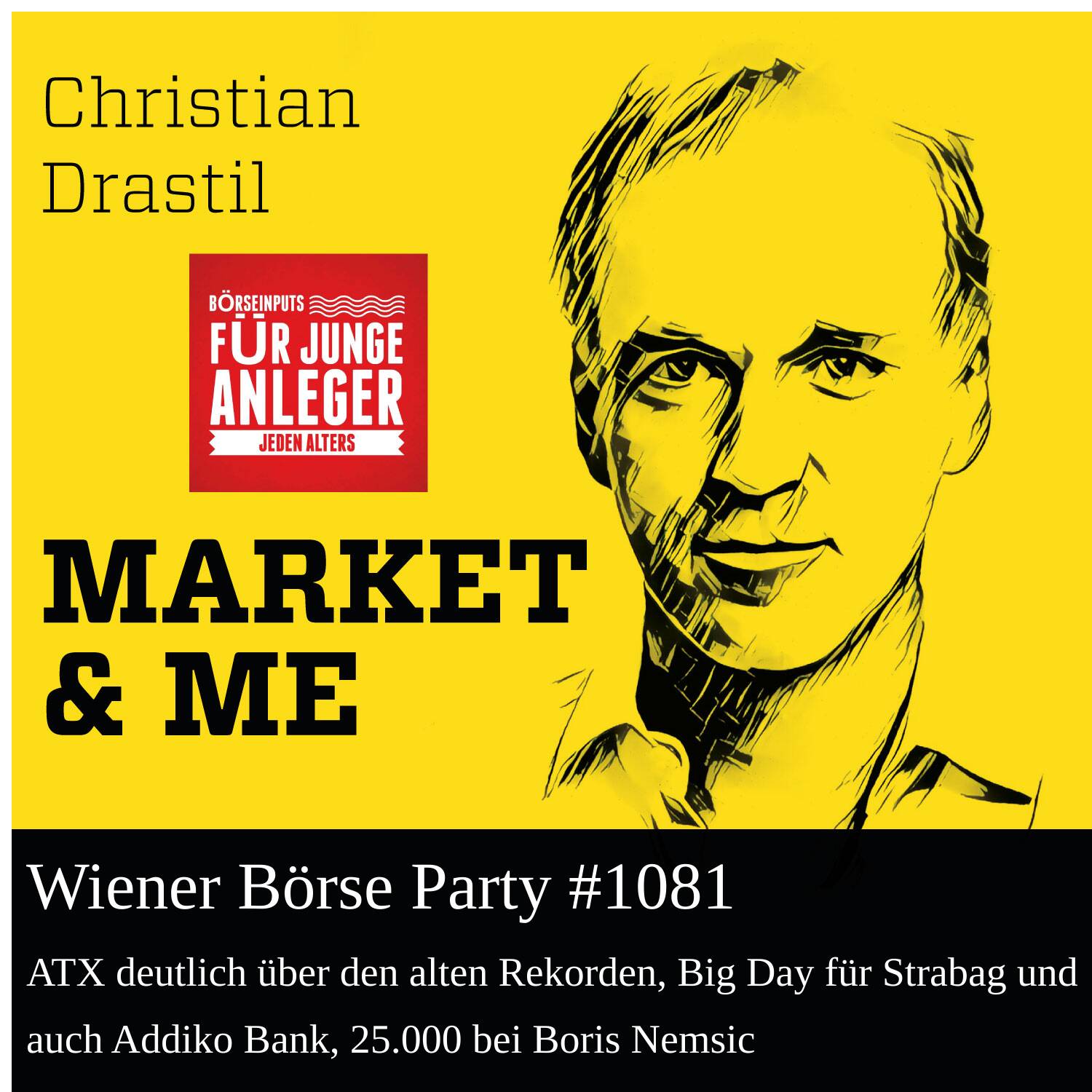 Wiener Börse Party #1081: ATX deutlich über den alten Rekorden, Big Day für Strabag und auch Addiko Bank, 25.000 bei Boris Nemsic
