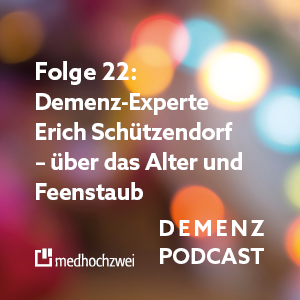 Demenz Podcast