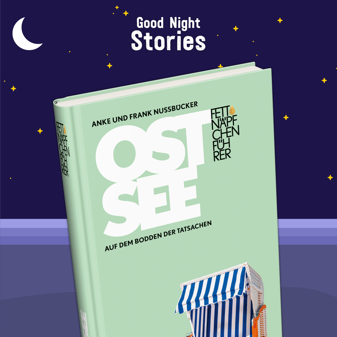 Wellen, die dich umhauen – Anke & Frank Nussbücker – »Fettnäpfchenführer Ostsee«